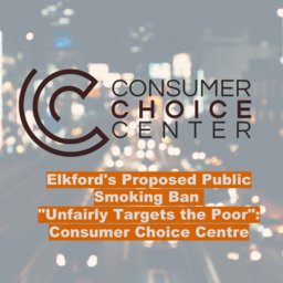 Elkford's Proposed Public Smoking Ban "Unfairly Targets the Poor": Consumer Choice Centre