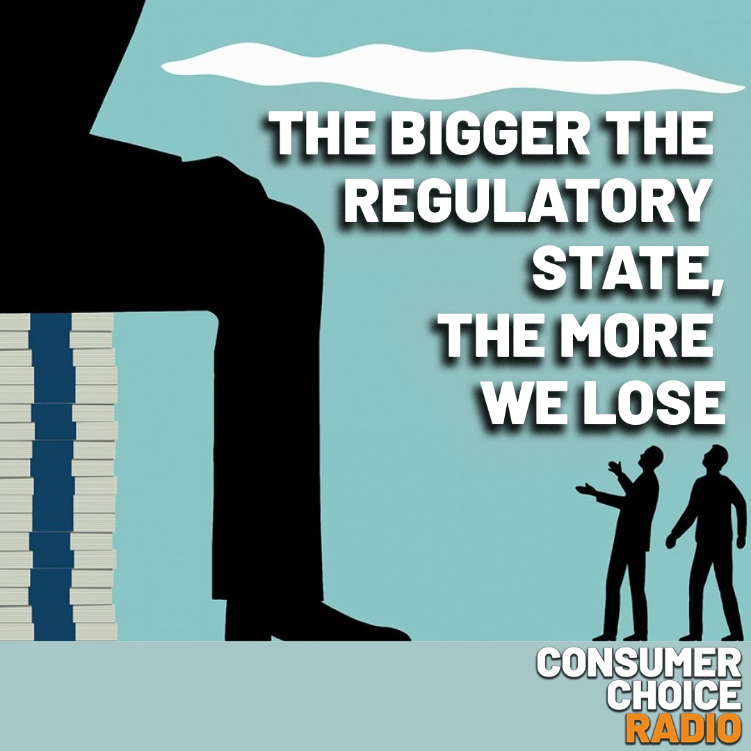 EP78: The Bigger the Regulatory State, The More We Lose episode artwork