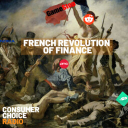 EP56: Robinhood and the French Revolution of Finance