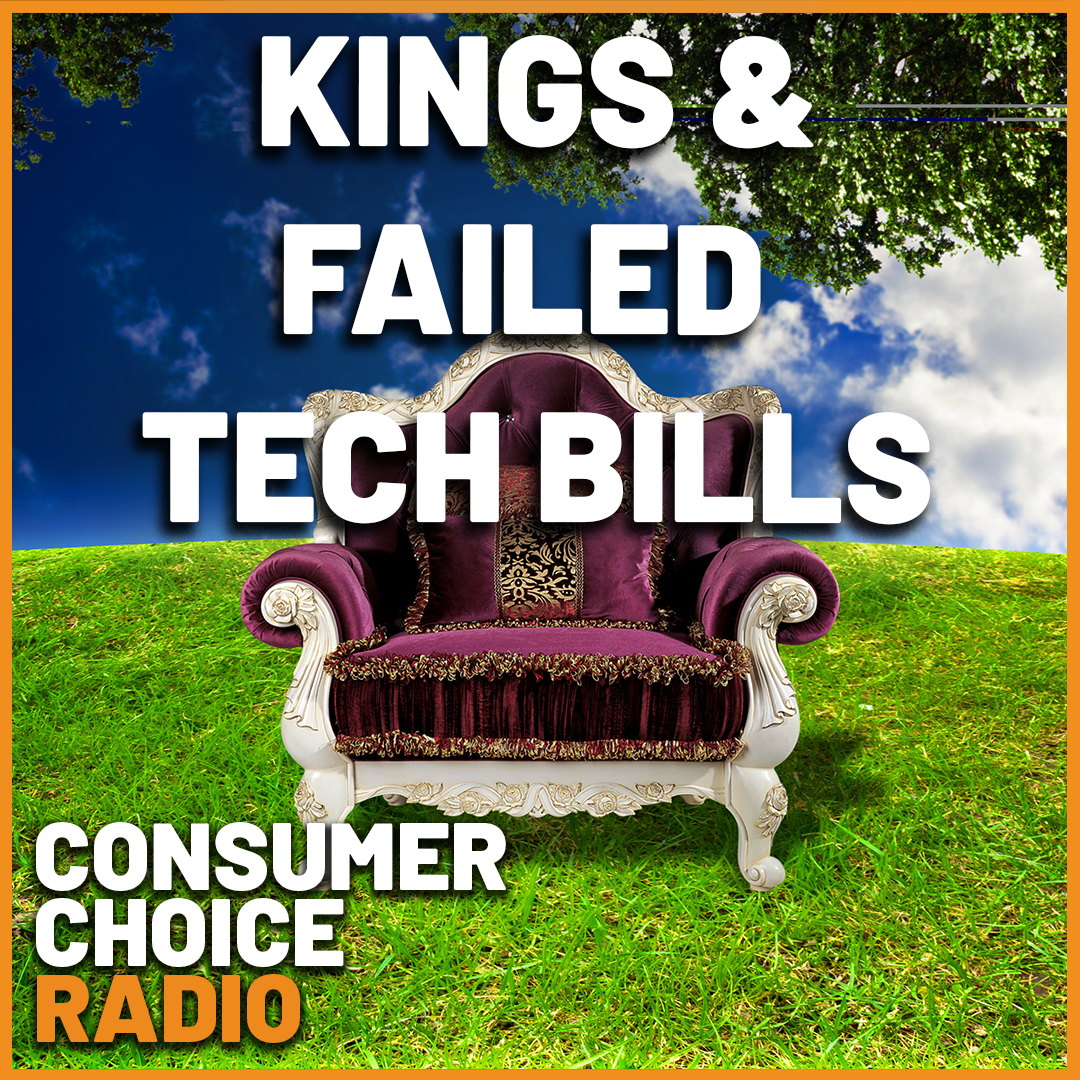 EP140: Kings and Failed Tech Bills episode artwork