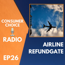 EP26: Airline Refundgate