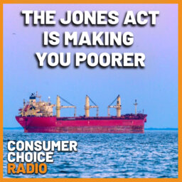 EP83: The Jones Act is making you poorer (w/ Colin Grabow)