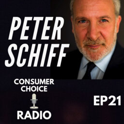 EP21: Peter Schiff on lockdowns, money printing, and what's next for the Federal Reserve