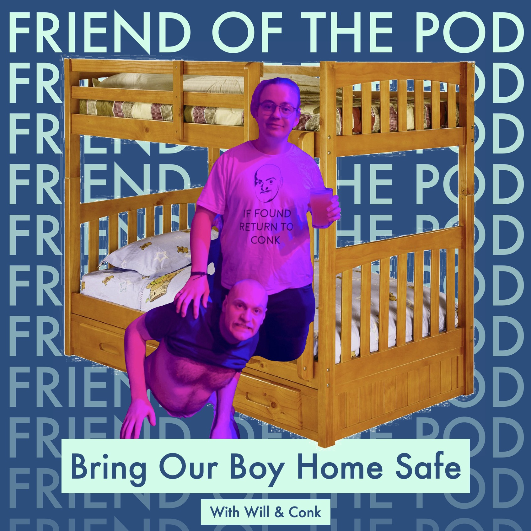 Bring Our Boy Home Safe - Ep 77
