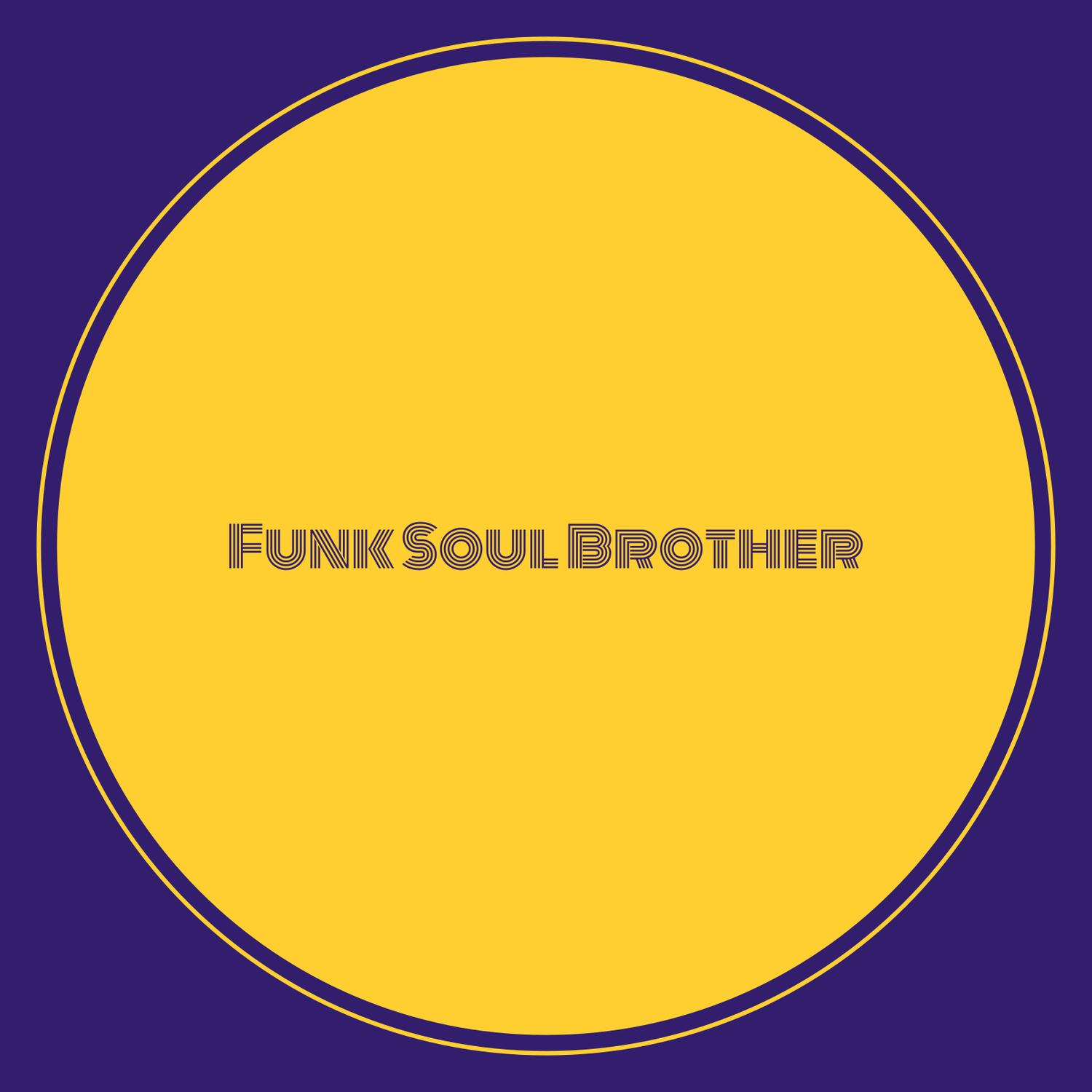 Funk Soul Brother On Demand - 2024-4-5