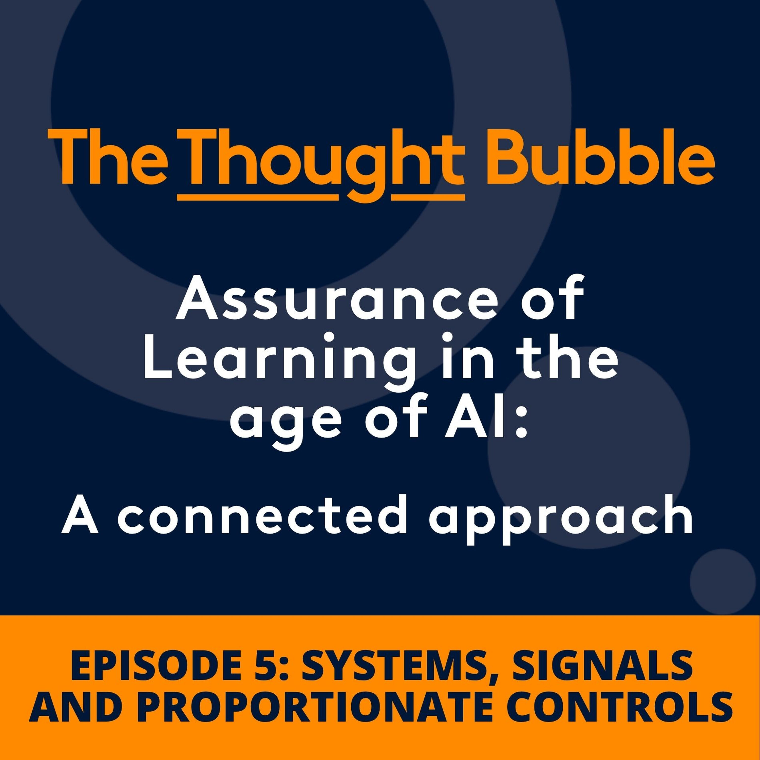 S2E5: Episode 5: Technological assurance – Systems, signals and proportionate controls episode artwork