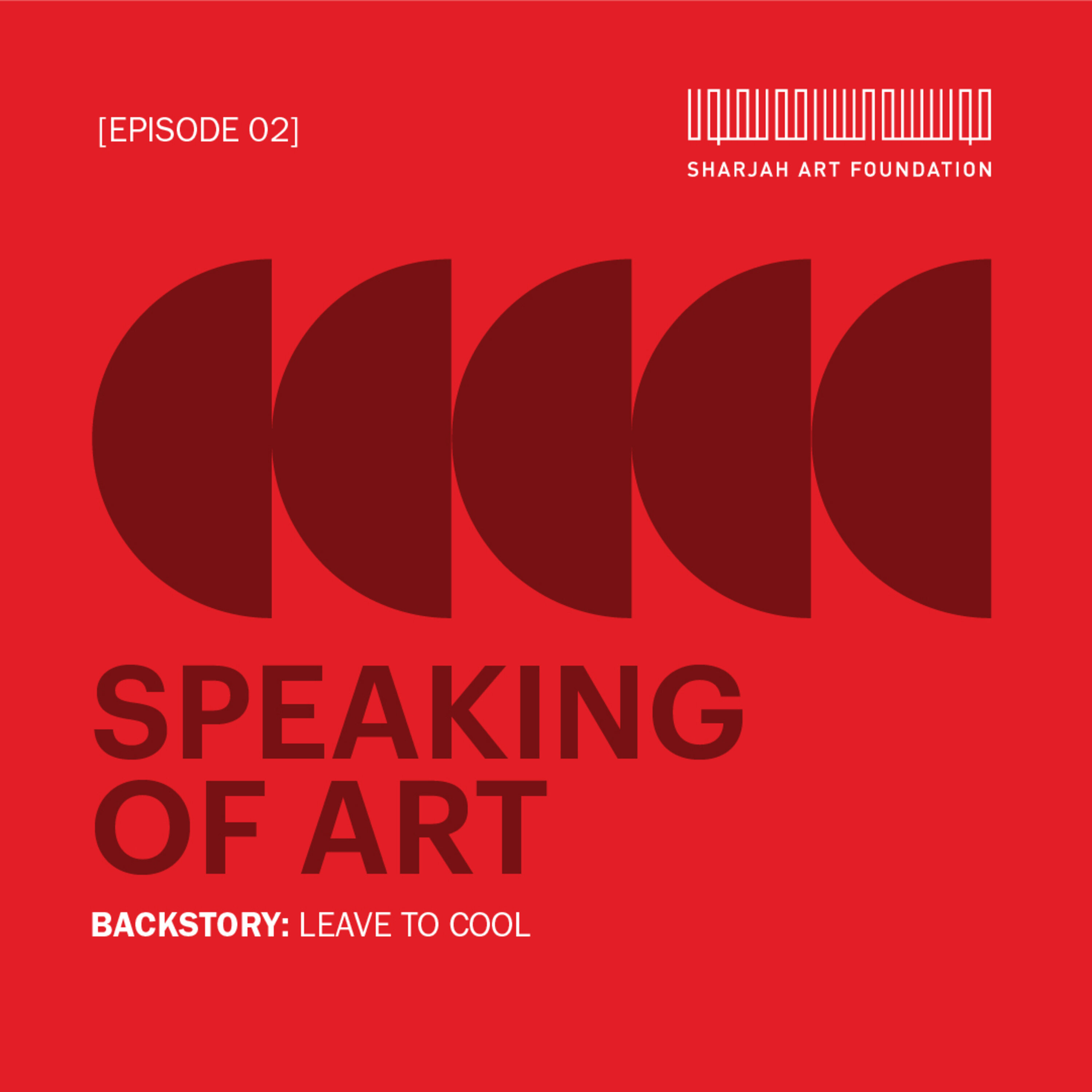 Episode 02: Backstory: Leave to Cool episode artwork
