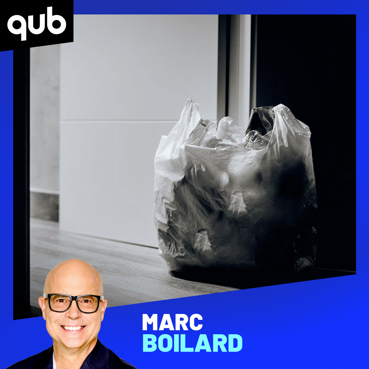 «Pourquoi ils n’ont plus de sacs?? J’ai l’air d’un voleur!»: Marc Boilard n’est pas satisfait! episode artwork