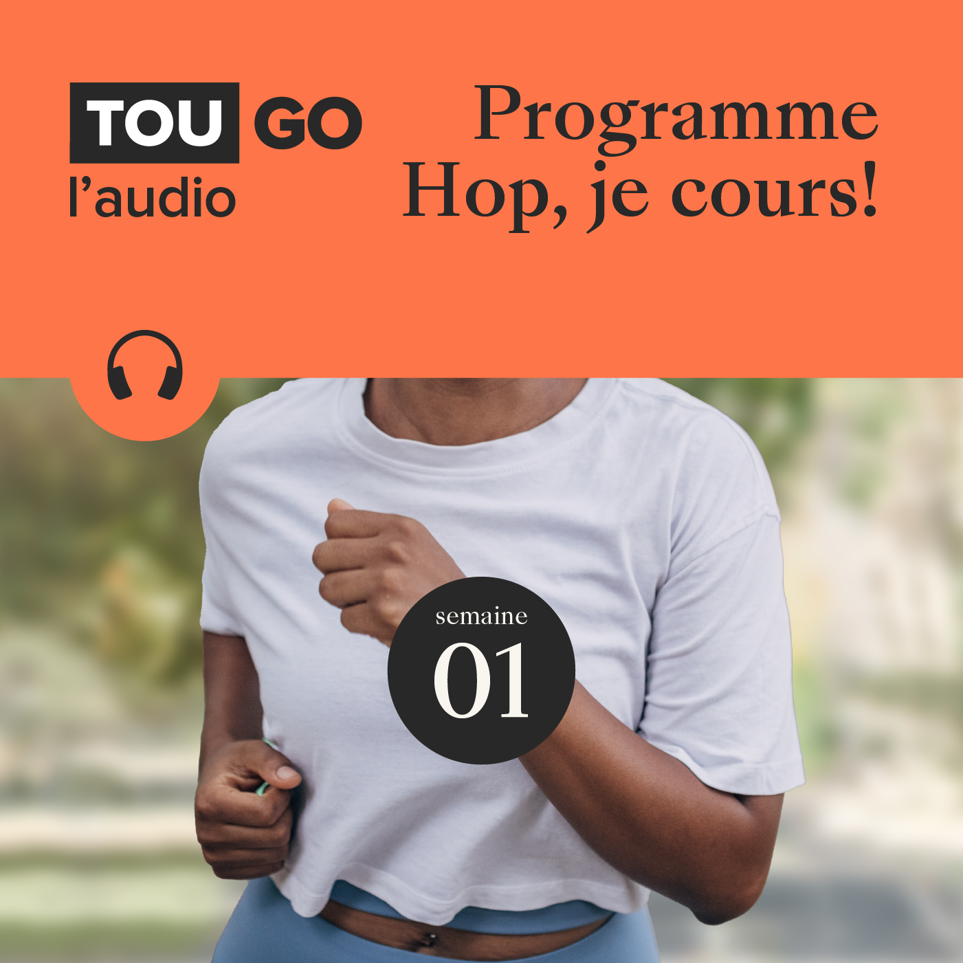 Programme Hop, je cours! Semaine 01