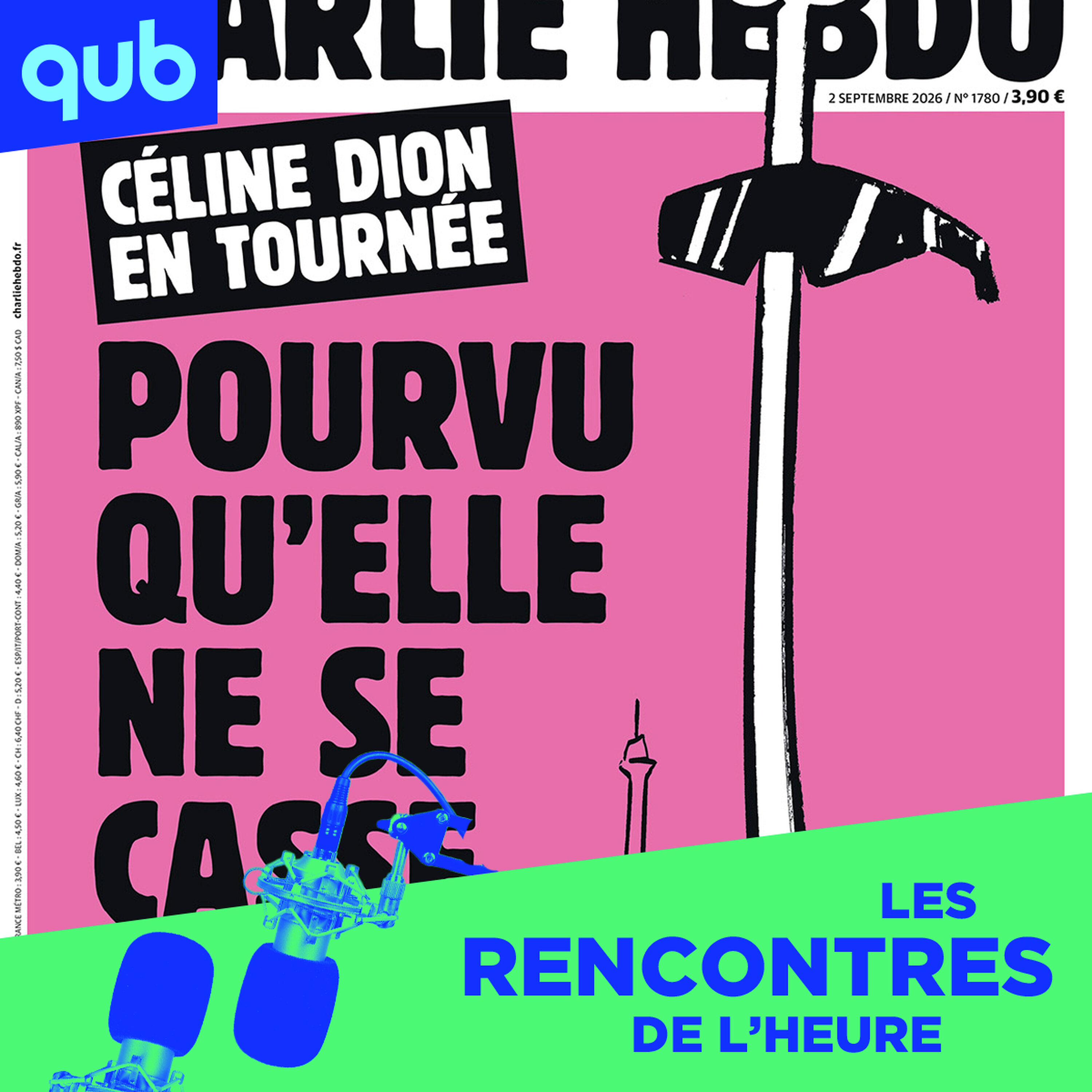 Charlie Hebdo sur Céline Dion: «C’est de mauvais goût mais c’est la liberté d’expression!»