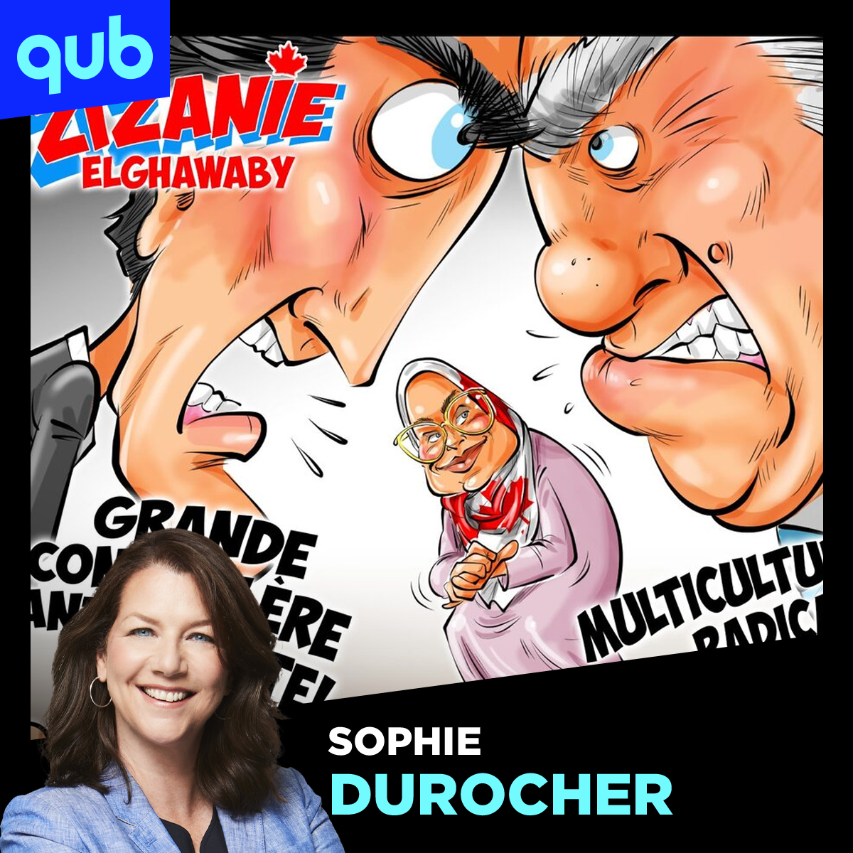 Le poste d’Amira Elghawaby sert à quoi, au fait? episode artwork