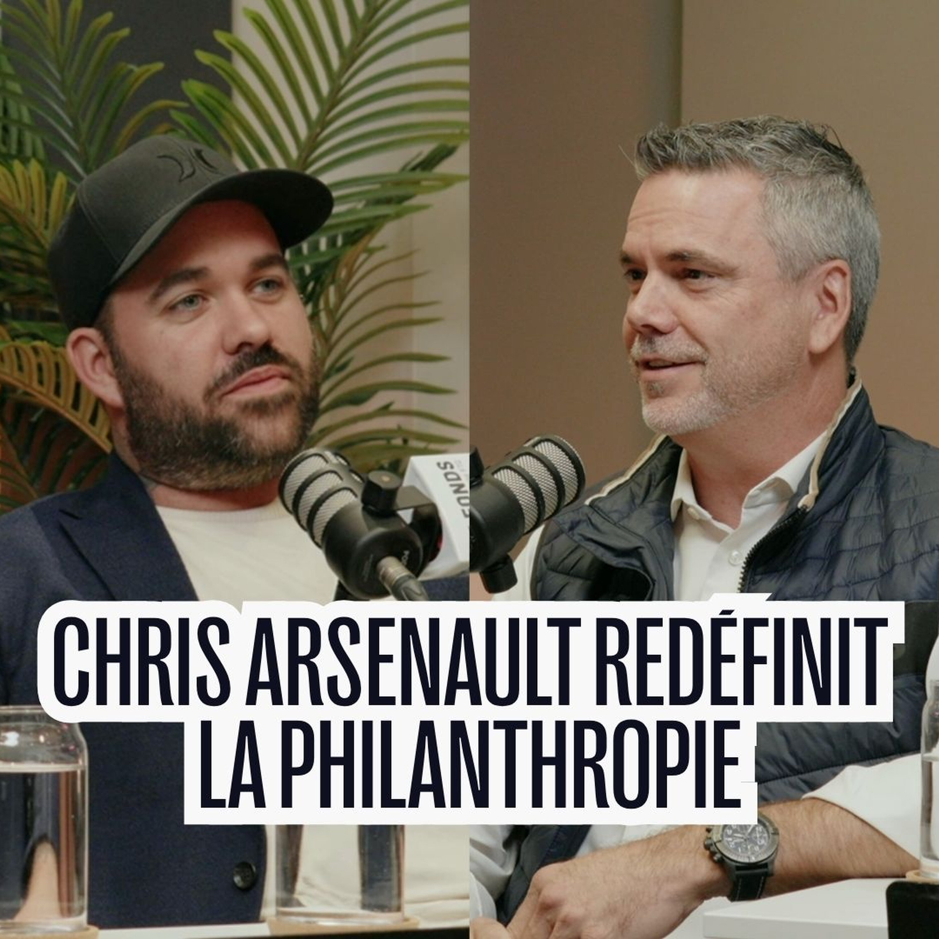 Chris Arsenault redéfinit la philanthropie episode artwork