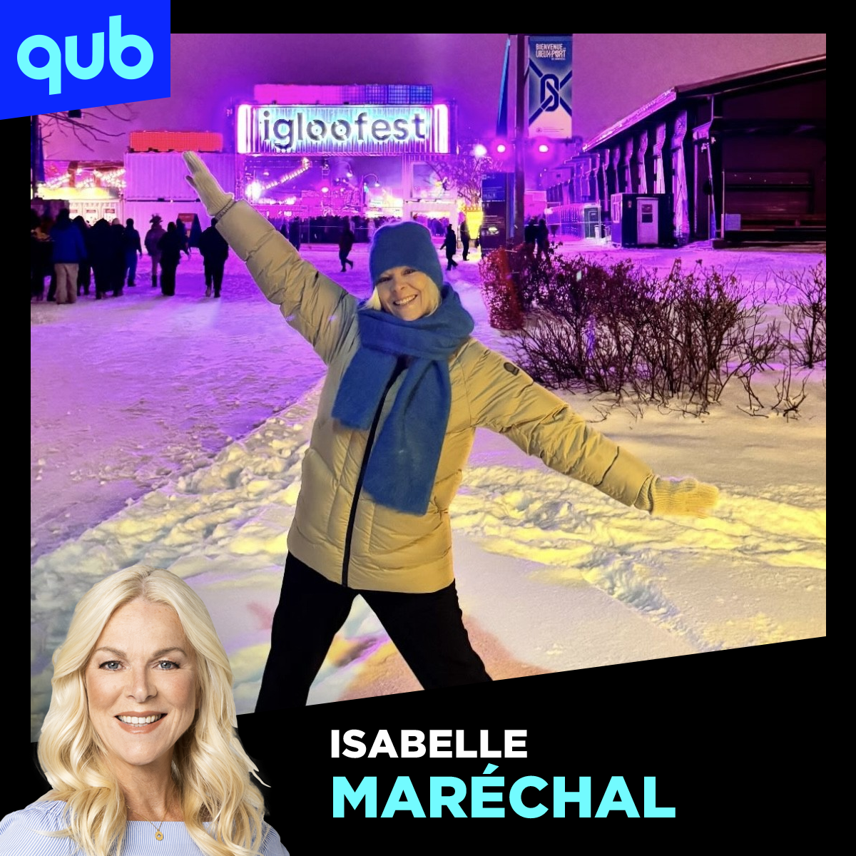 Isabelle est allée à Igloofest: «J’étais impressionnée et je suis fière!»