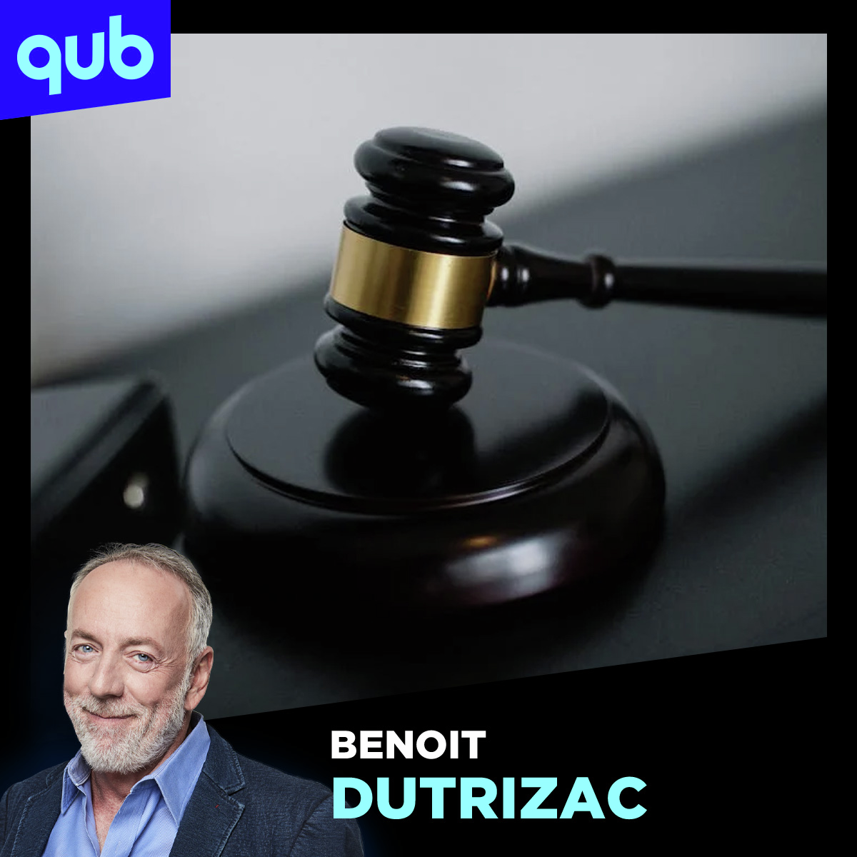 «Les femmes ont le droit de dire non!», rappelle fermement Benoit Dutrizac 
