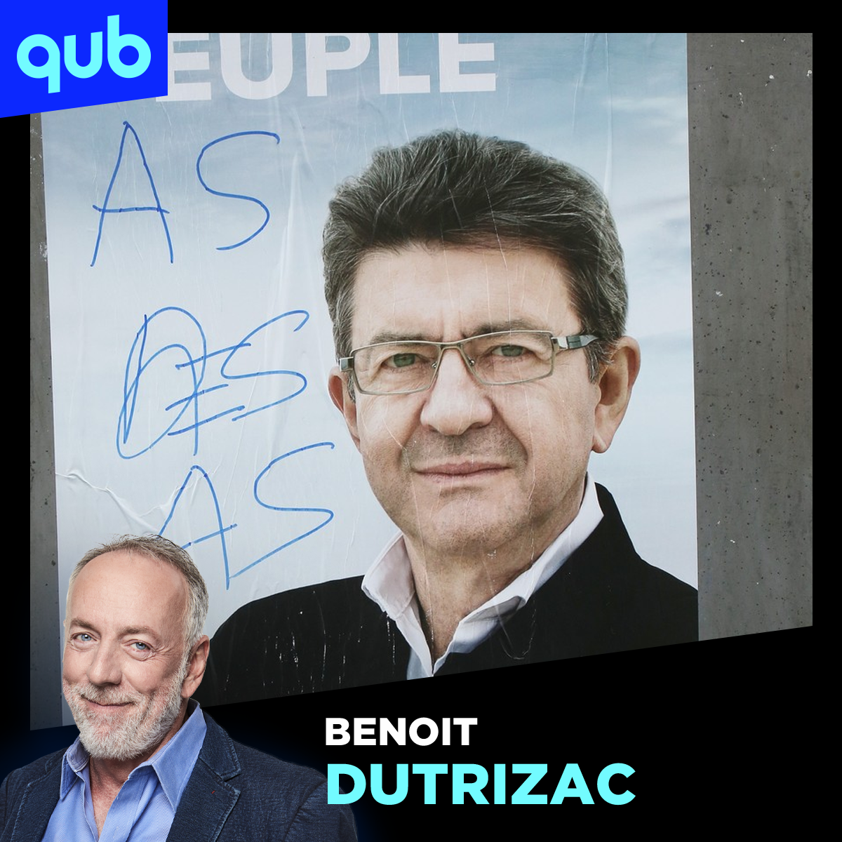 Élections françaises à venir: «Mélanchon c’est une mouche à m*rde», pense Benoit
