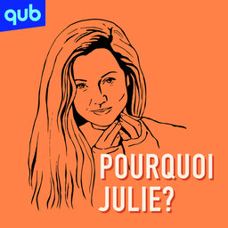 Pourquoi Julie? E4 - One more moment with(out) you