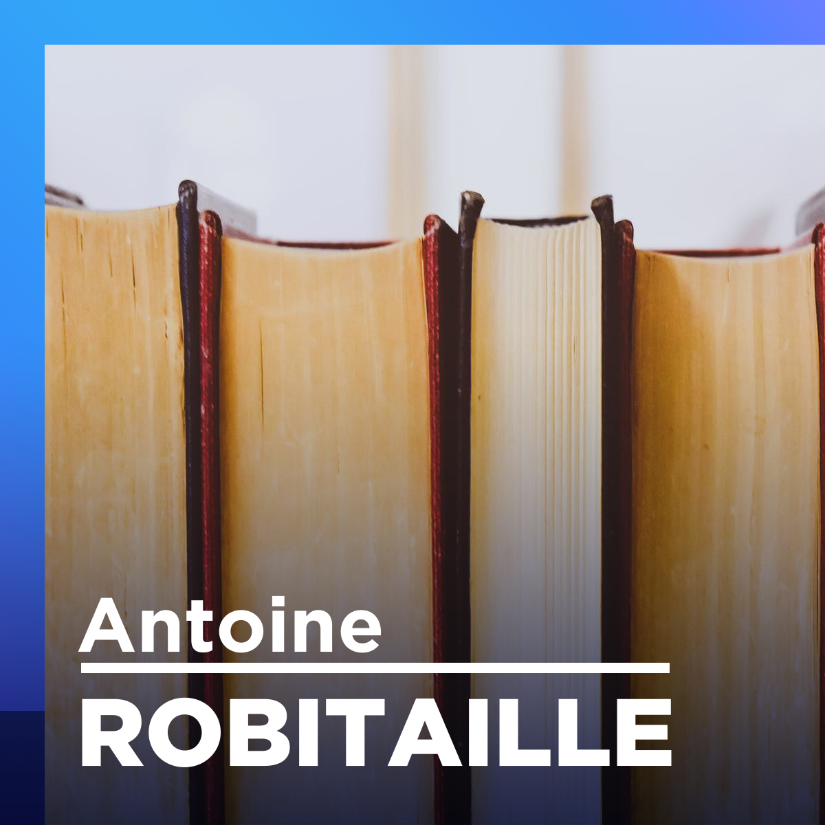 Antoine Robitaille