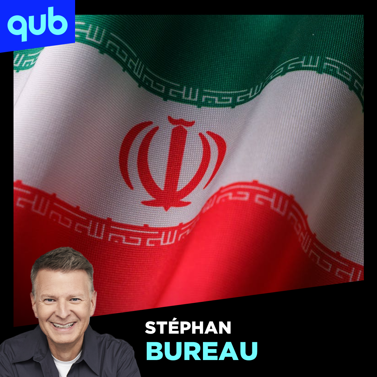 «Les Iraniens font quelque chose d'habile…», estime Stéphan Bureau