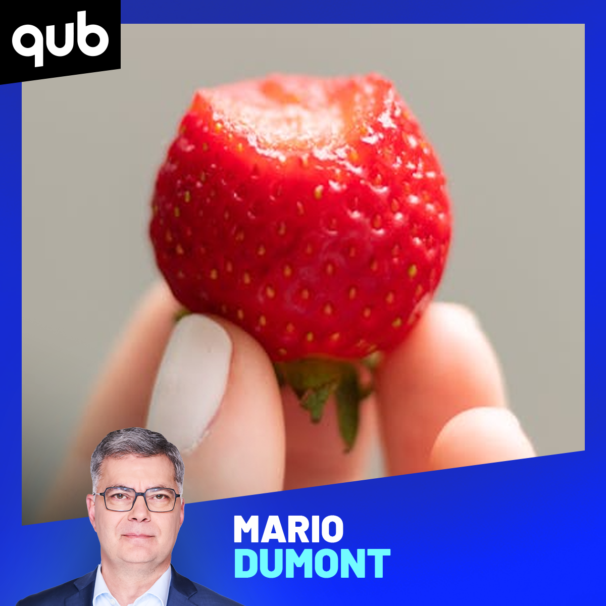 Les fraises du Québec tardent à arriver episode artwork