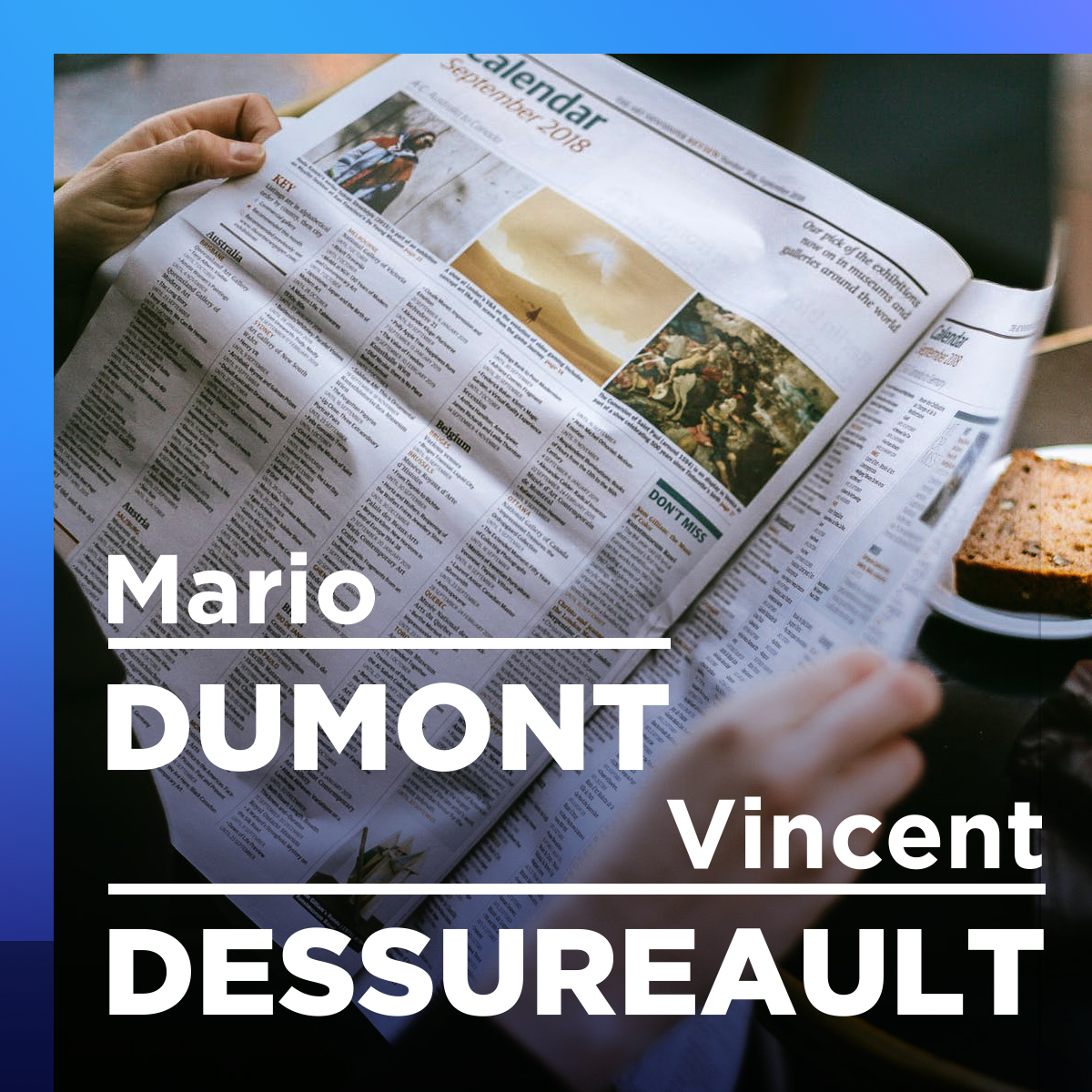 Tour de l’actualité avec Mario Dumont et Vincent Dessureault episode artwork
