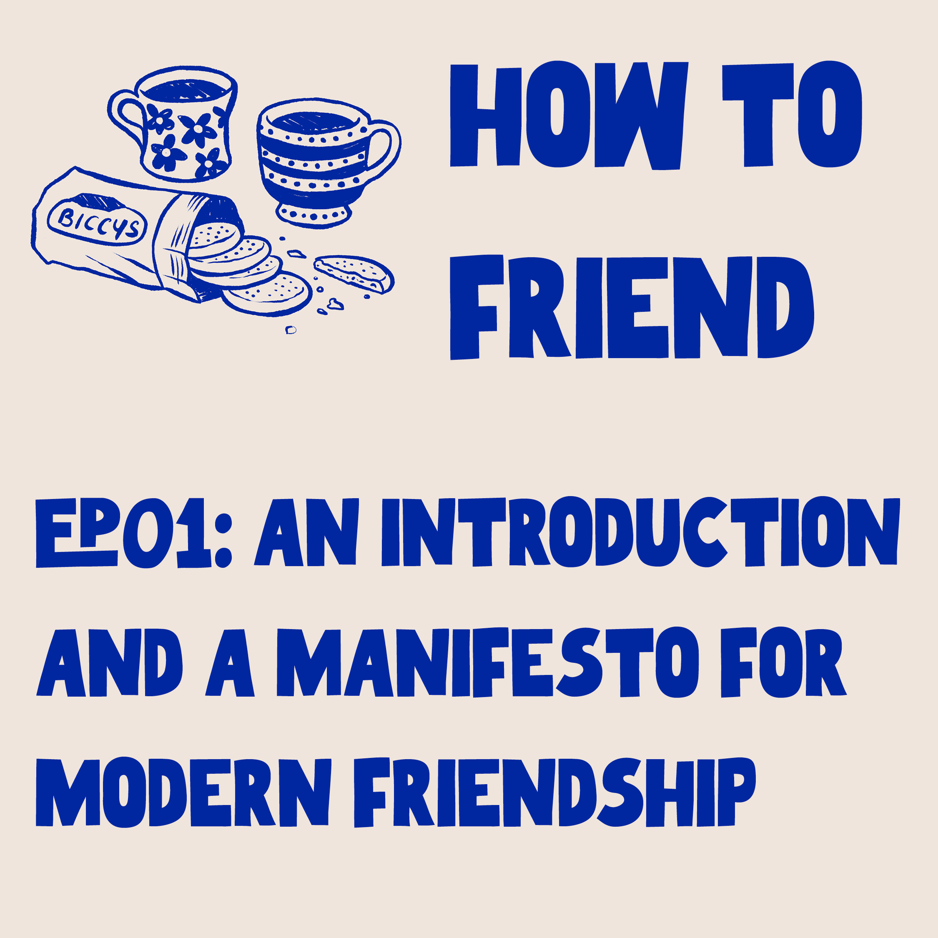 HTF #01 - An introduction and a manifesto for modern friendship
