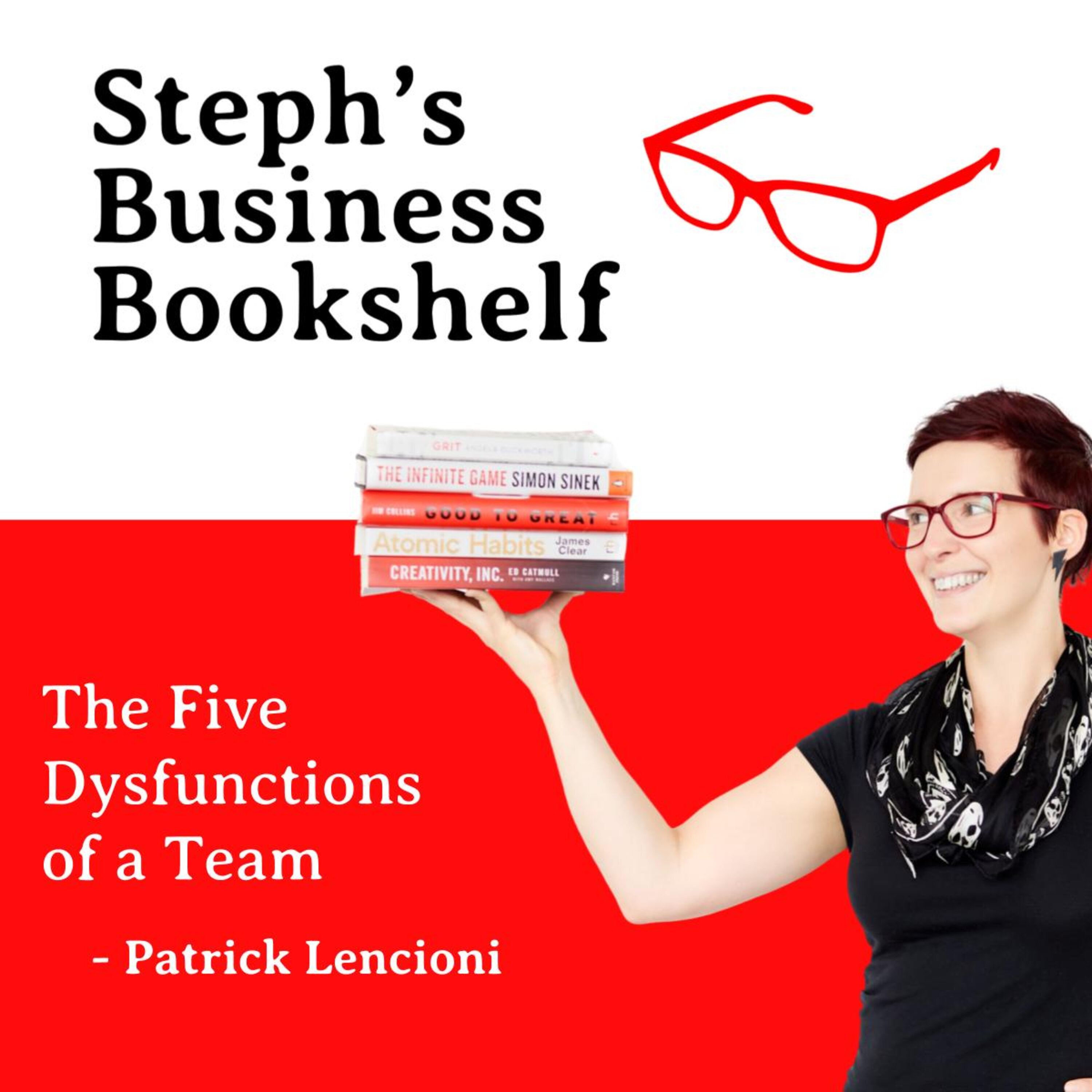 The Five Dysfunctions of a Team by Patrick Lencioni: Why you need to embrace conflict