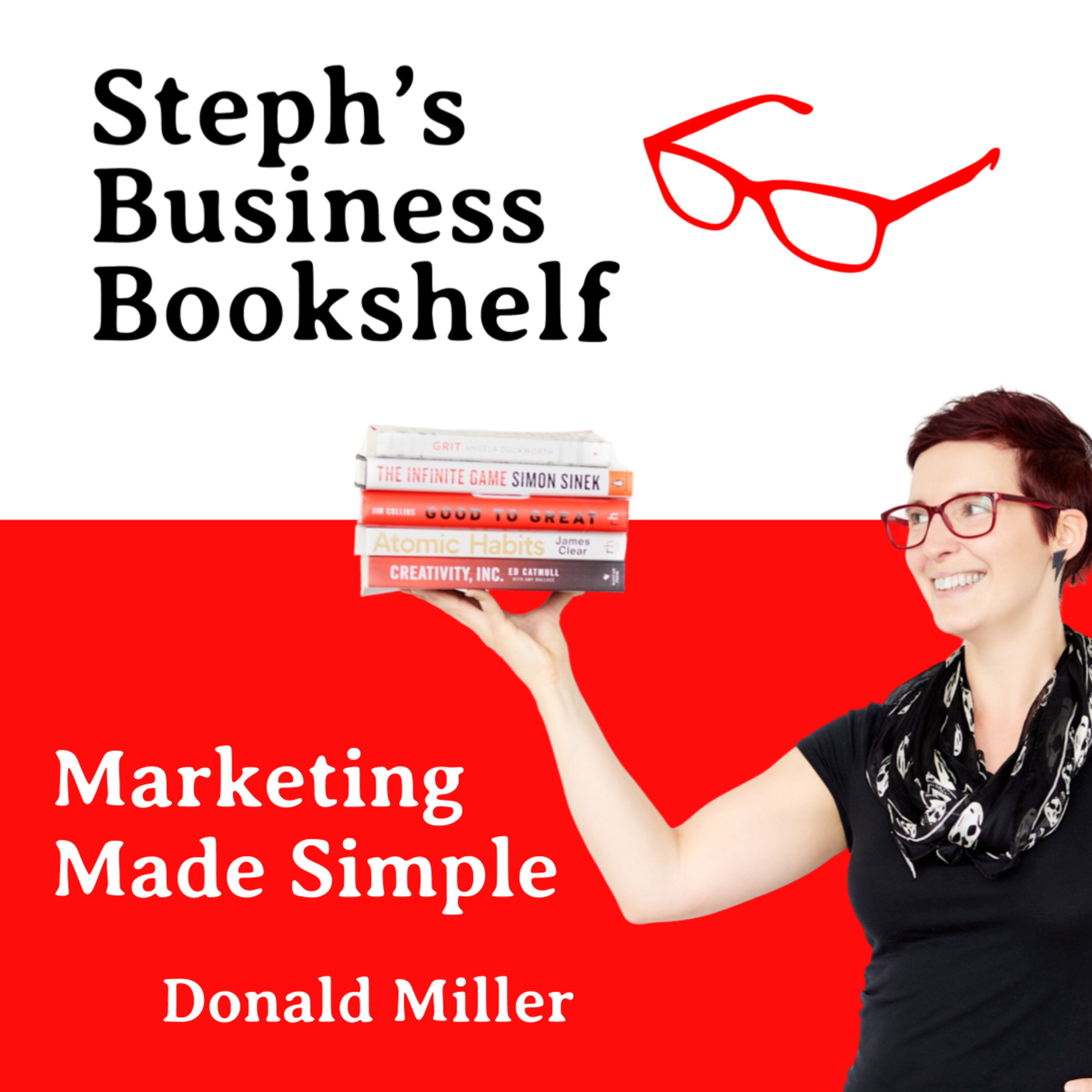 Marketing Made Simple by Donald Miller: How to use enlightenment to create commitment Image