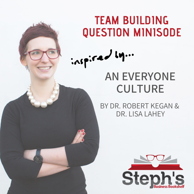 An Everyone Culture Team Building Question