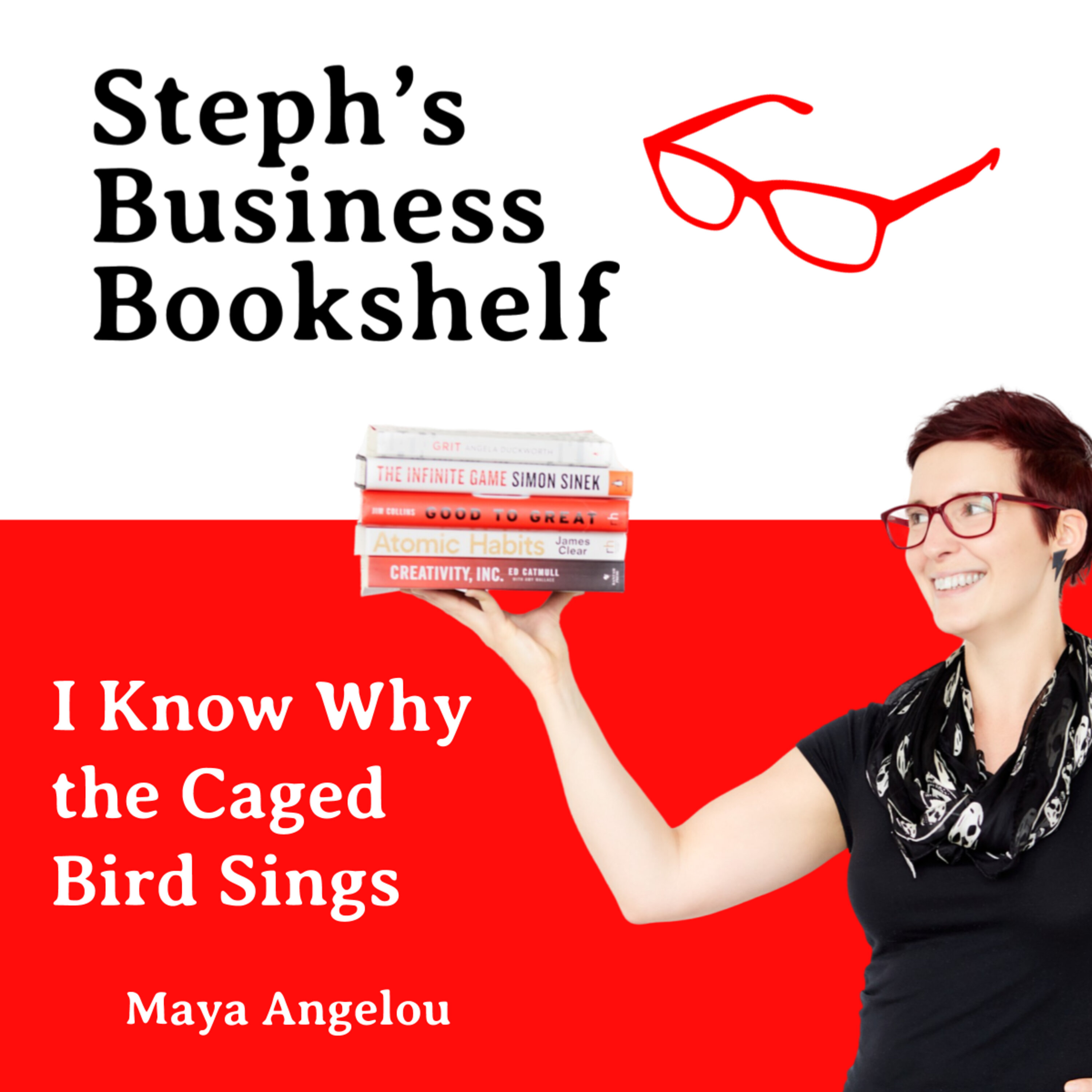 I Know Why The Caged Bird Sings by Maya Angelou: How powerful stories can change your life