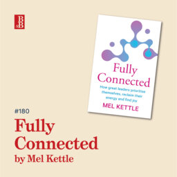Fully Connected by Mel Kettle: how to reconnect with yourself