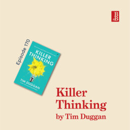 Killer Thinking by Tim Duggan: why you need to schedule your boredom