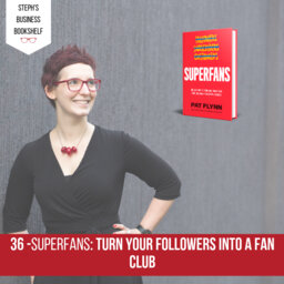 Superfans by Pat Flynn: Turn your followers into a fan club
