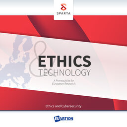 Ethics and Technology (3) – a Prerequisite for European Research: Cybersecurity