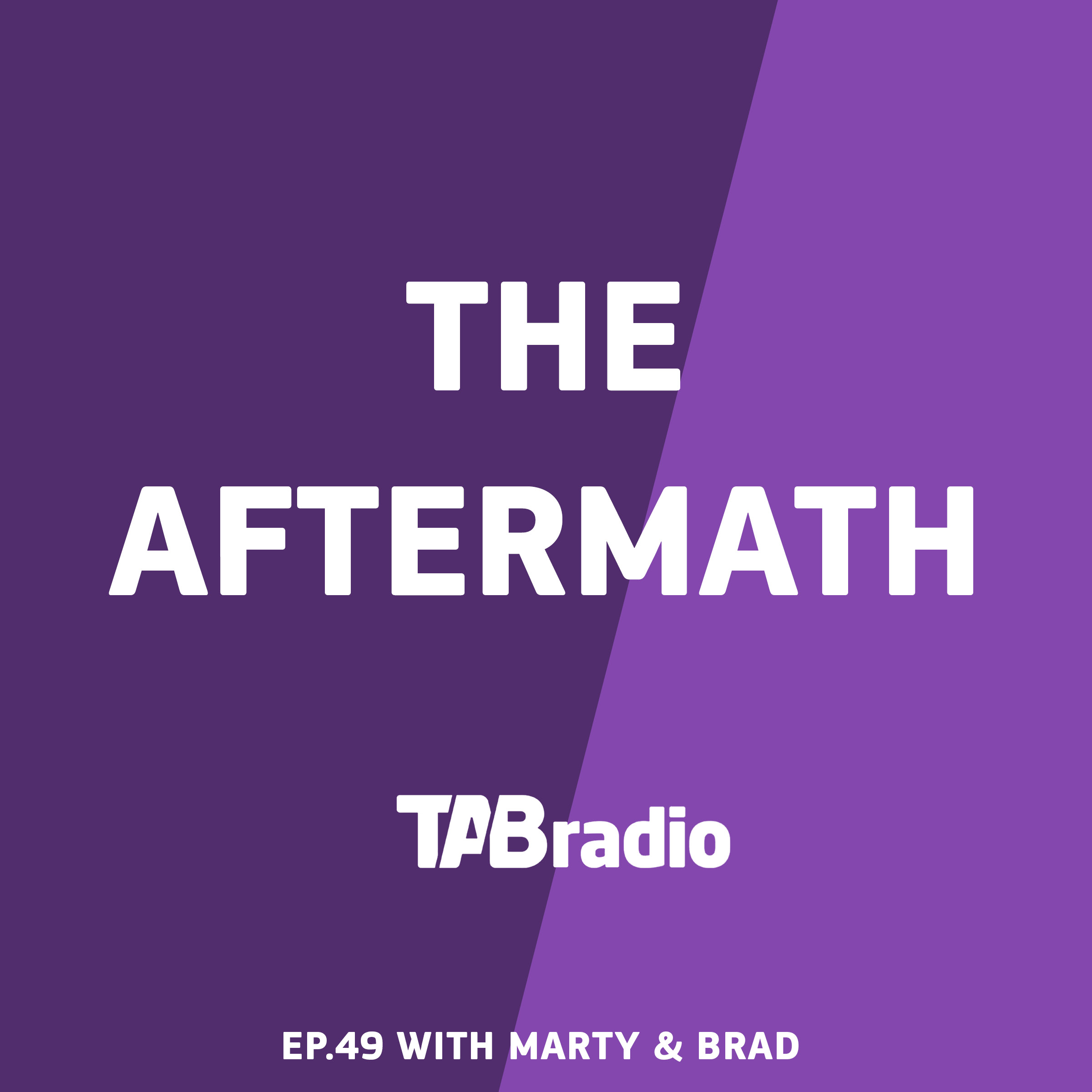 The Aftermath 24-07-22 Ep 49