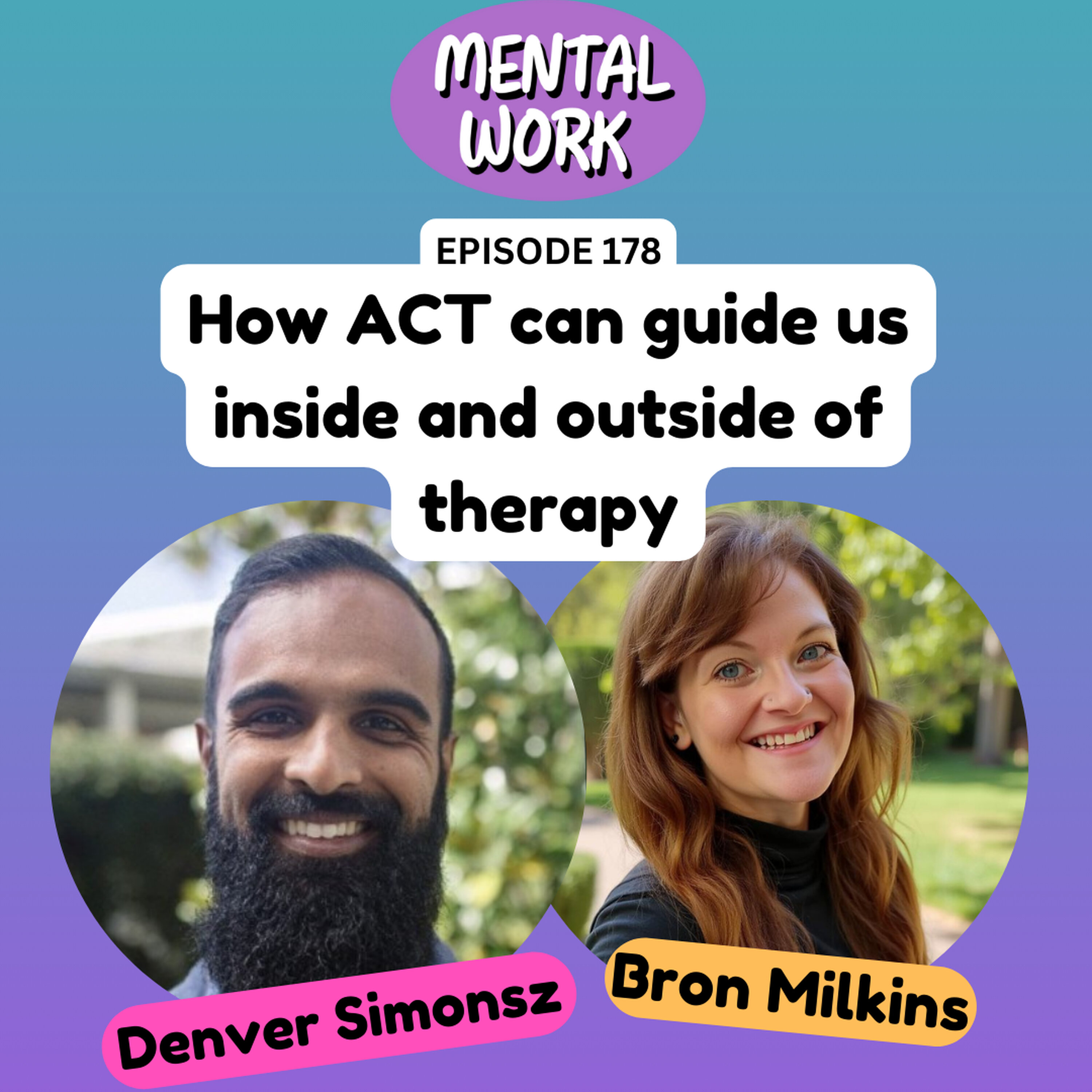 How ACT can guide us inside and outside of therapy (with Denver Simonsz) episode artwork