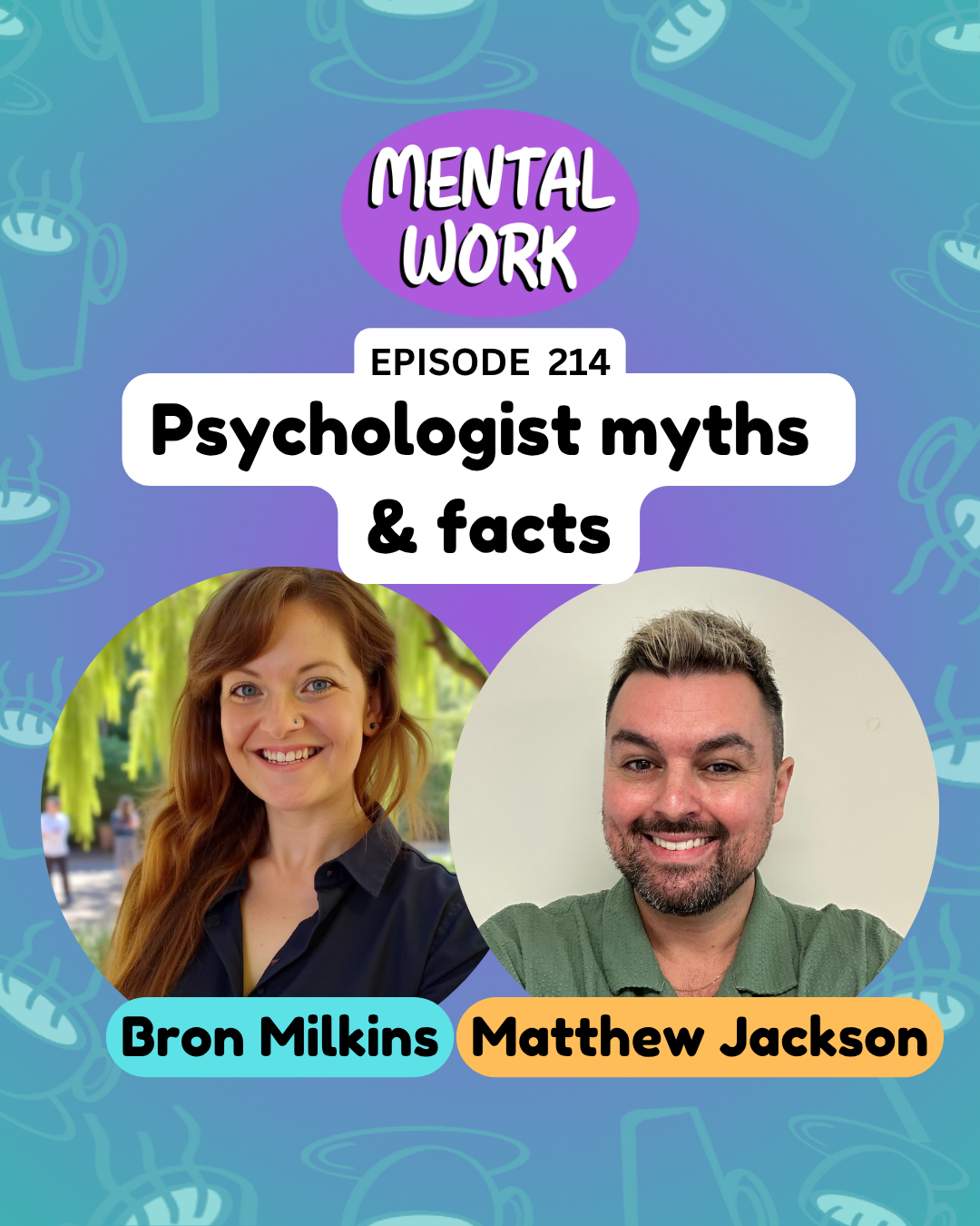 Psychologist myths and facts: Do we have favourite clients? Is the therapeutic relationship enough? (with Matthew Jackson)
