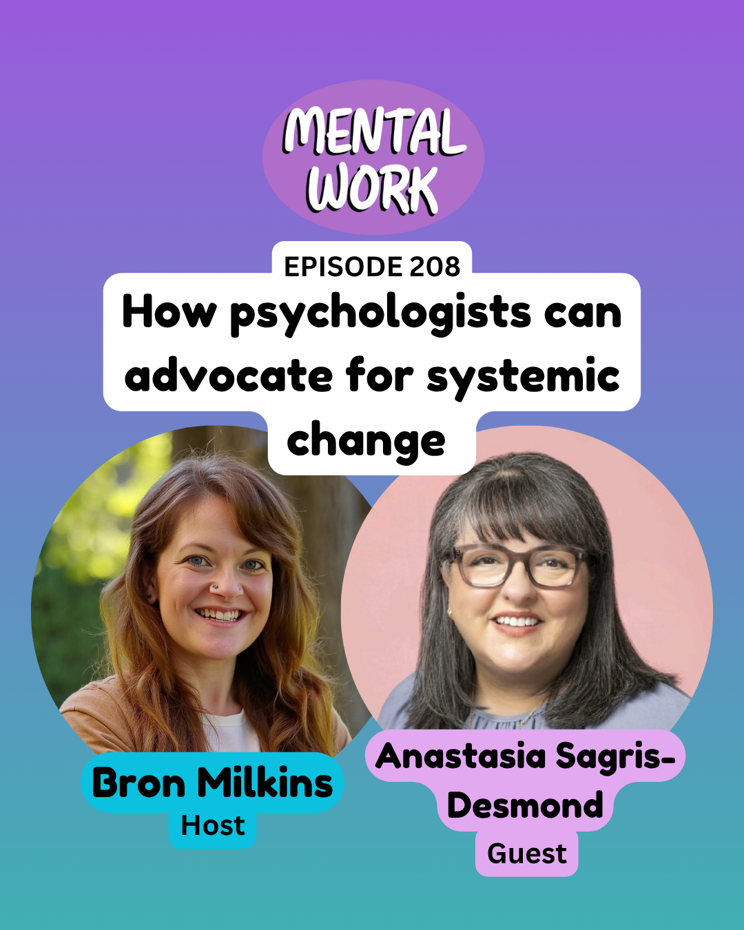 From client work to policy change: How psychologists can advocate for systemic change (with Anastasia Sagris-Desmond)