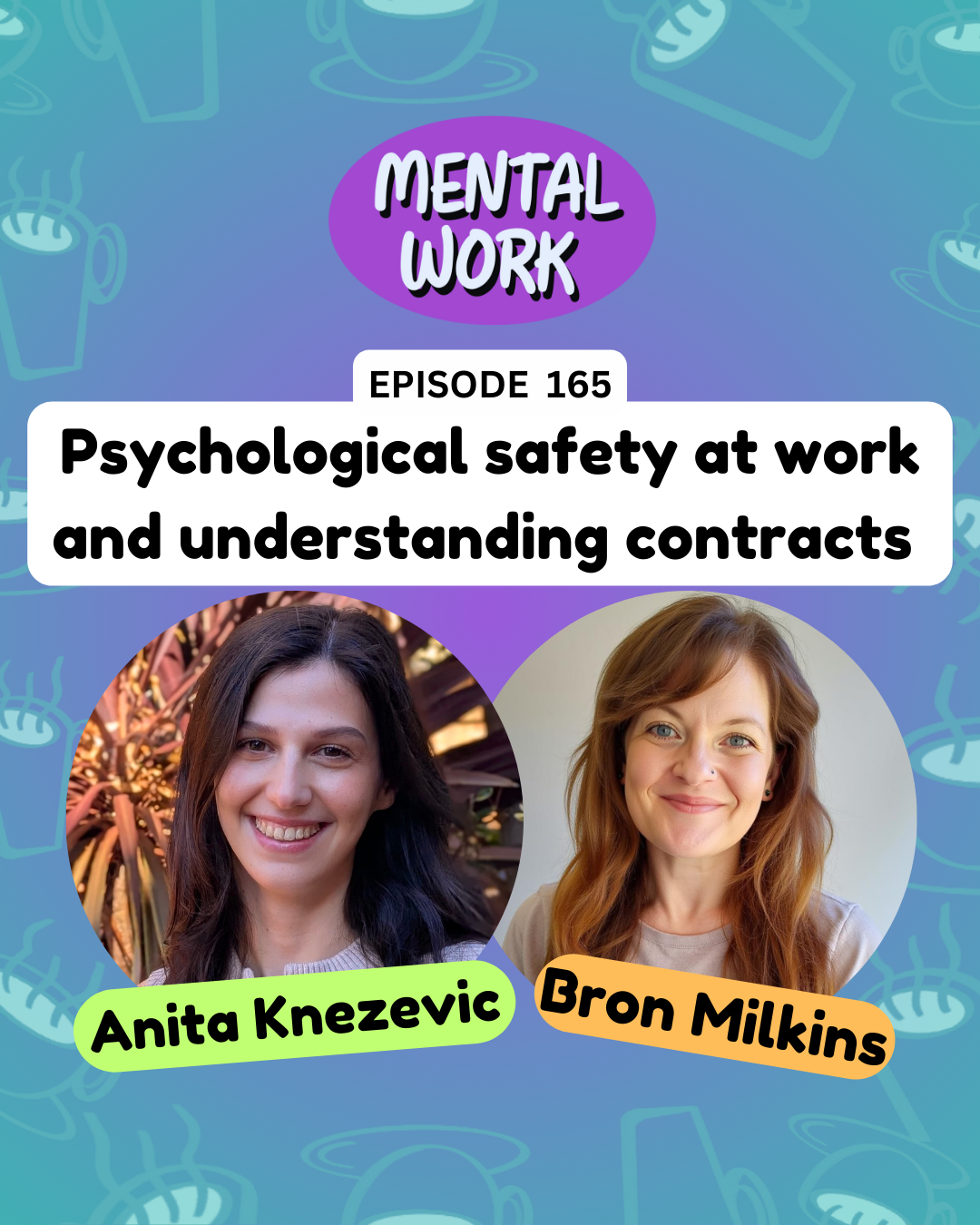 LISTENER STORY: Psychological safety at work and understanding contracts (with Anita Knezevic)