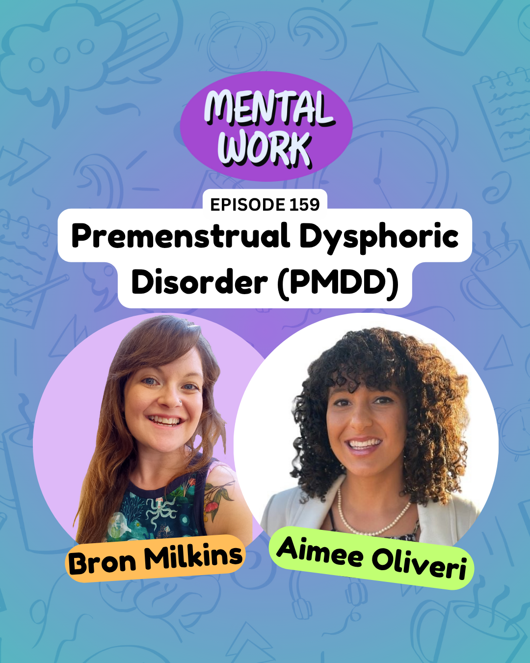 Pre-menstrual dysphoric disorder (PMDD) (with Aimee Oliveri)
