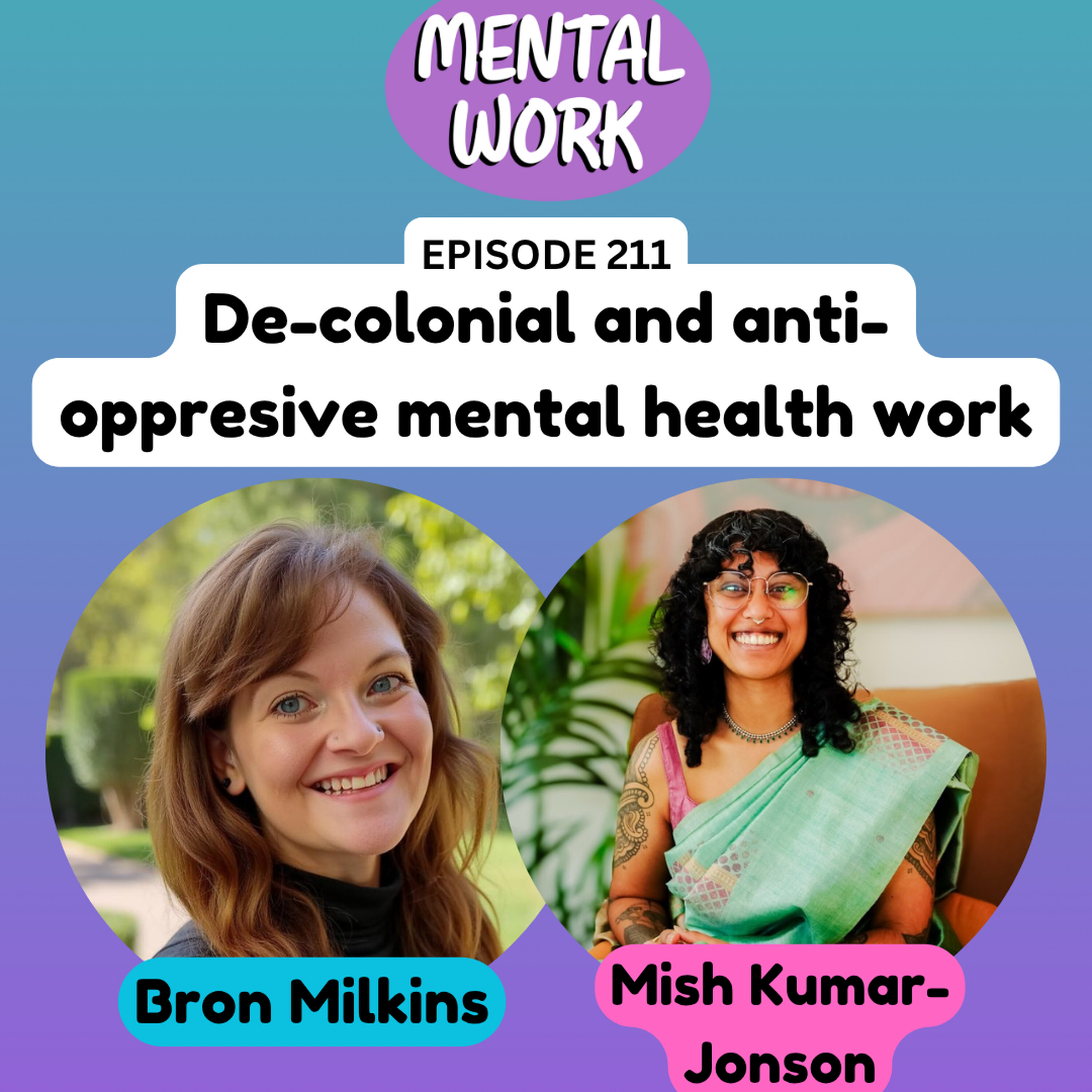 Decolonising your practice: Small steps toward anti-oppressive therapy (with Mish Kumar-Jonson)