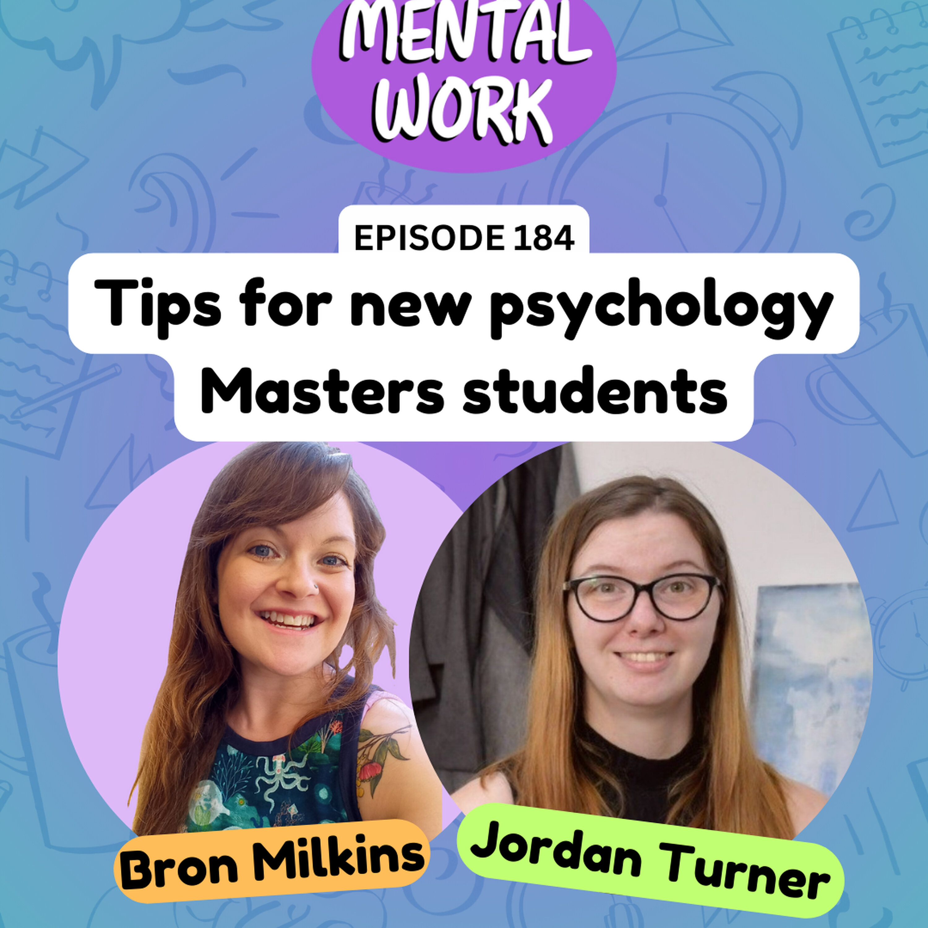 Tips for new psychology Masters students (with Jordan Turner) episode artwork