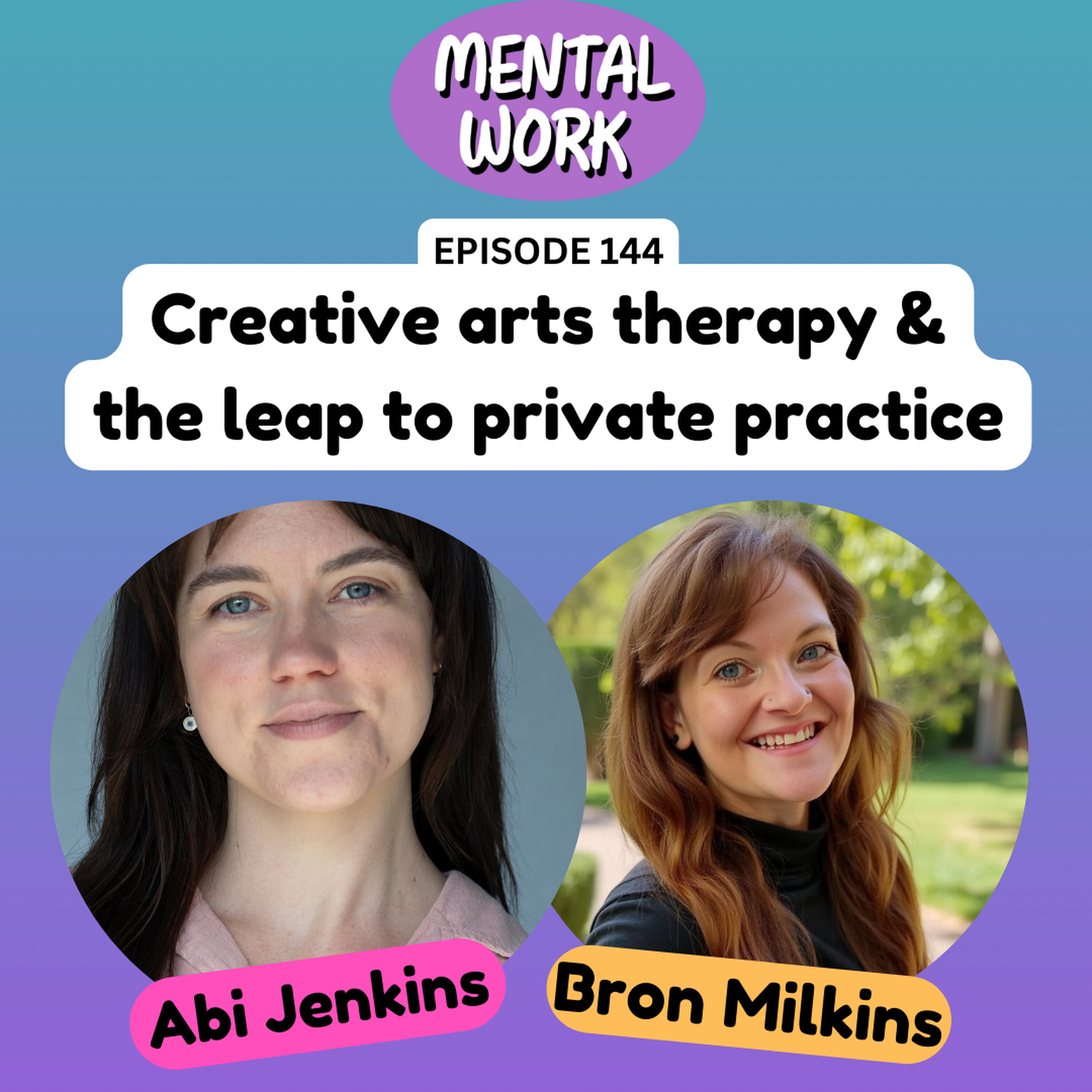 Creative arts therapy and making the leap to private practice (with Abi Jenkins)