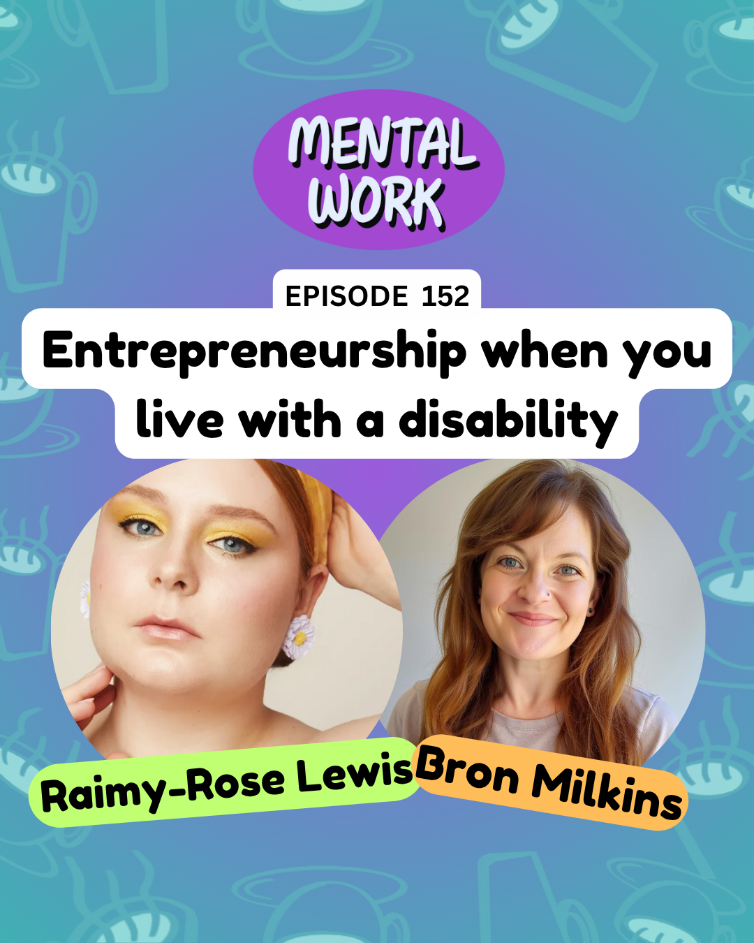 Defining your own career: Entrepreneurship when you live with a disability (with Raimy-Rose Lewis)