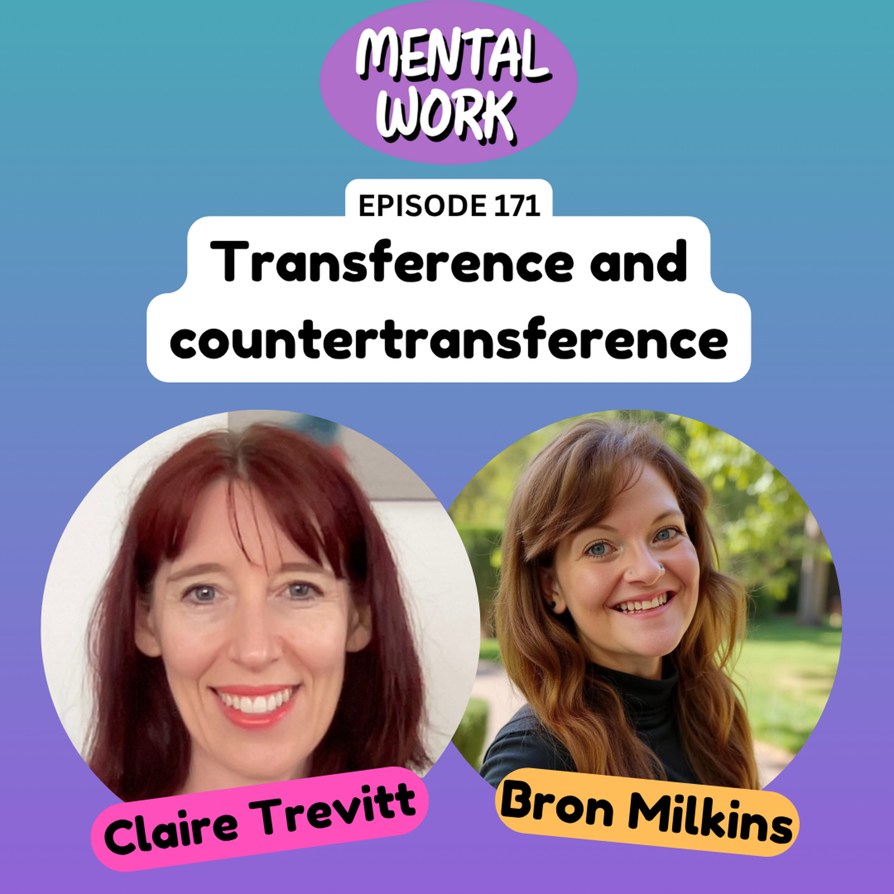 Transference and countertransference (with Claire Trevitt)