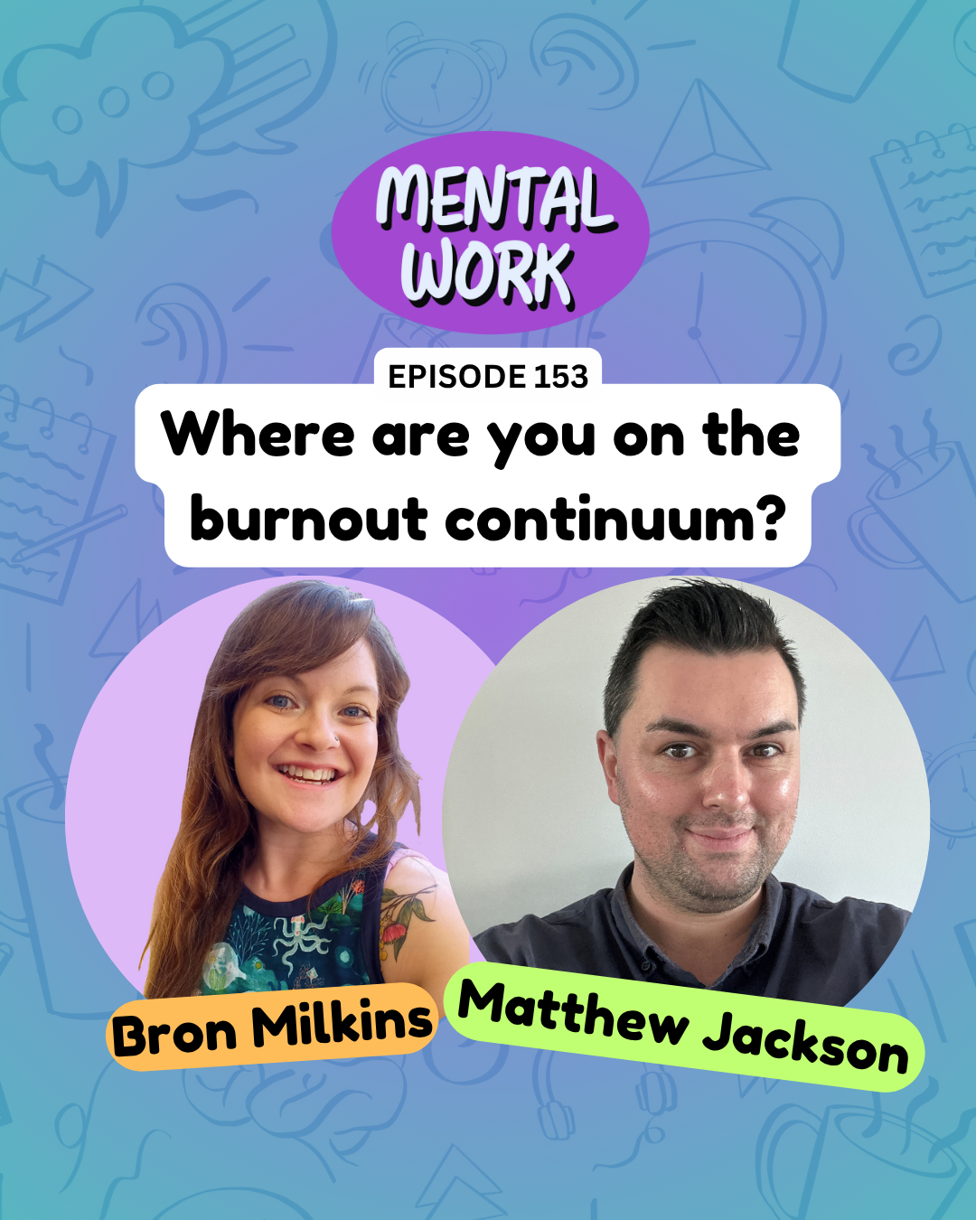 Where are you on the burnout continuum? (with Matthew Jackson)