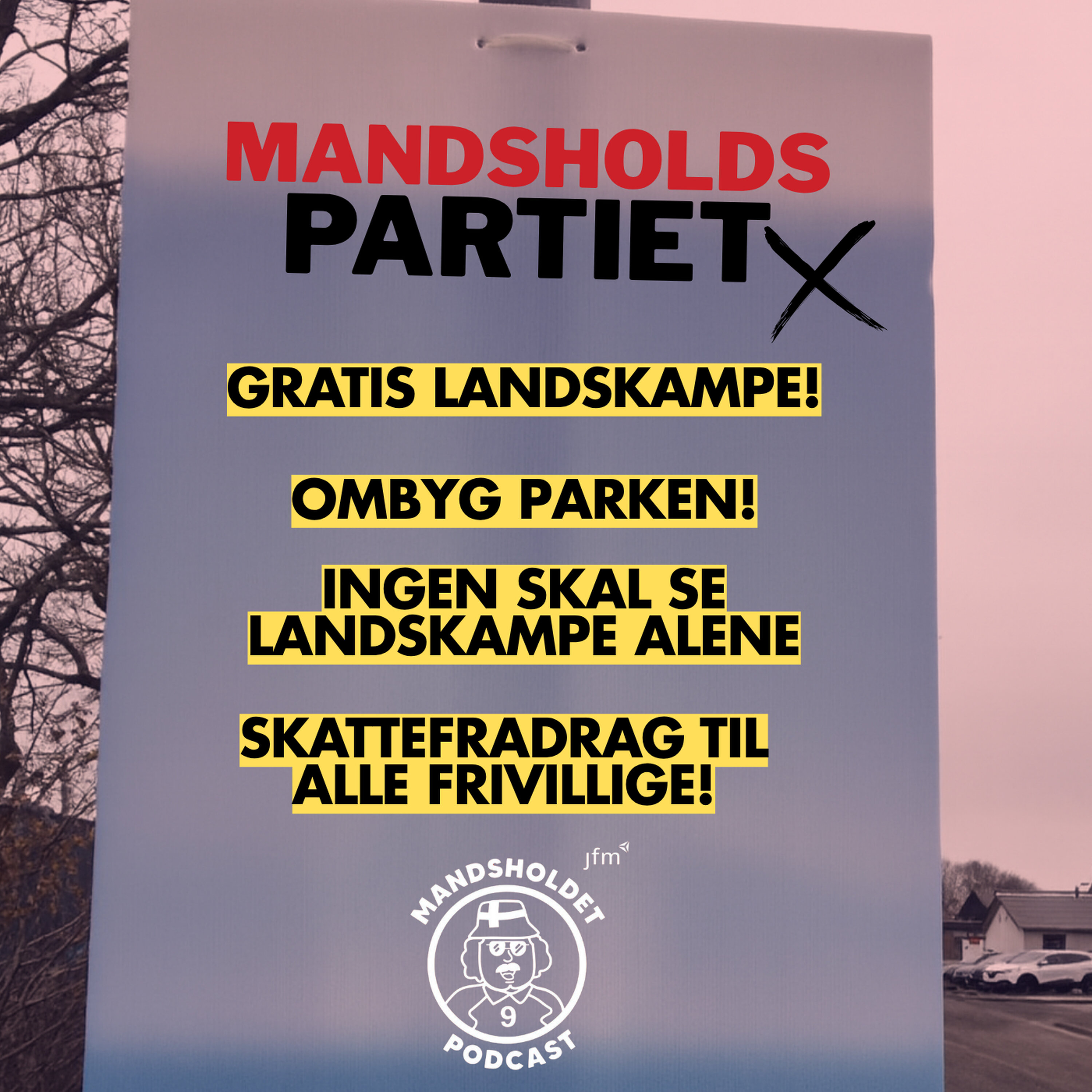 Mandsholdspartiet stiftes! Mandsholdspartiet stiftes!