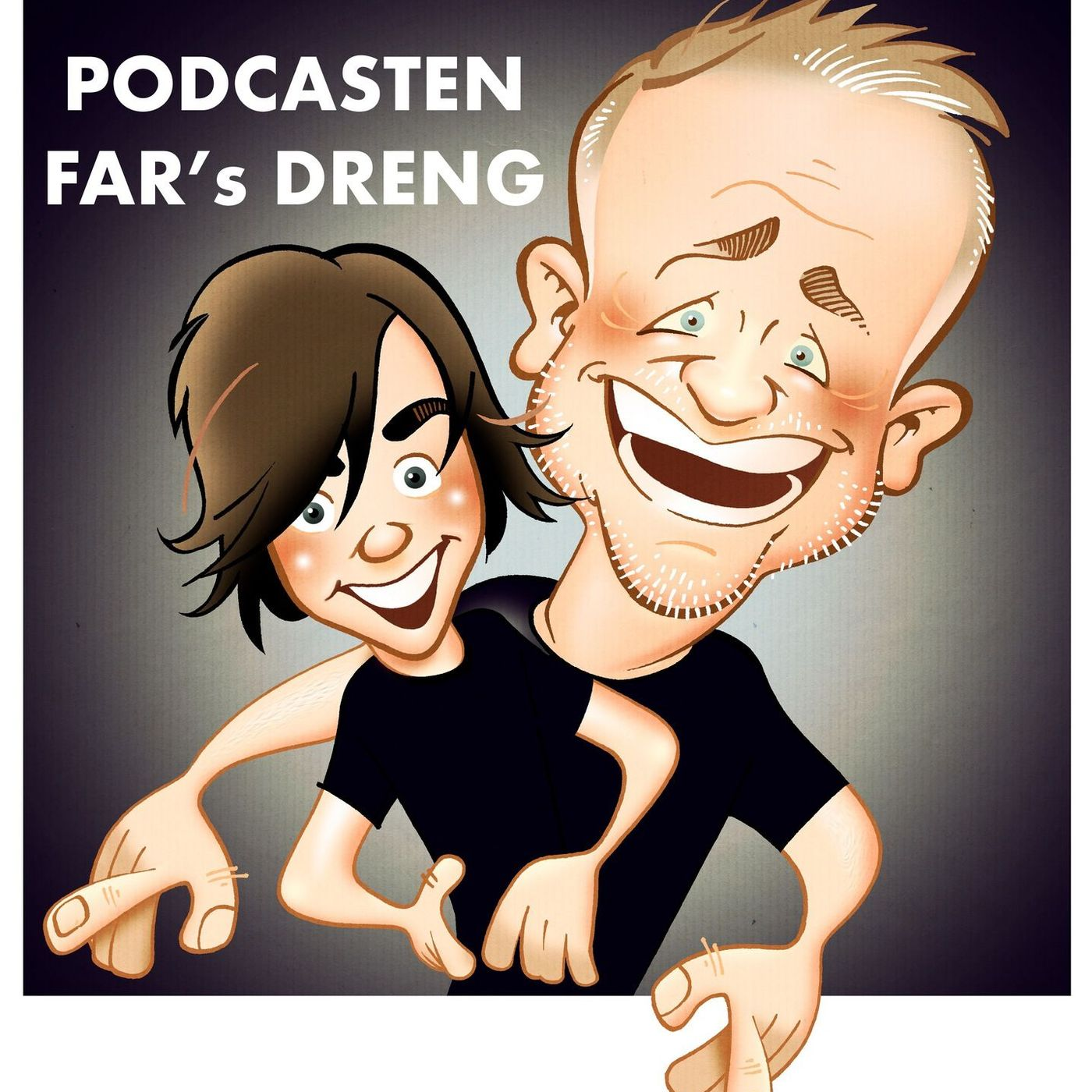 Podcasten FARs DRENG