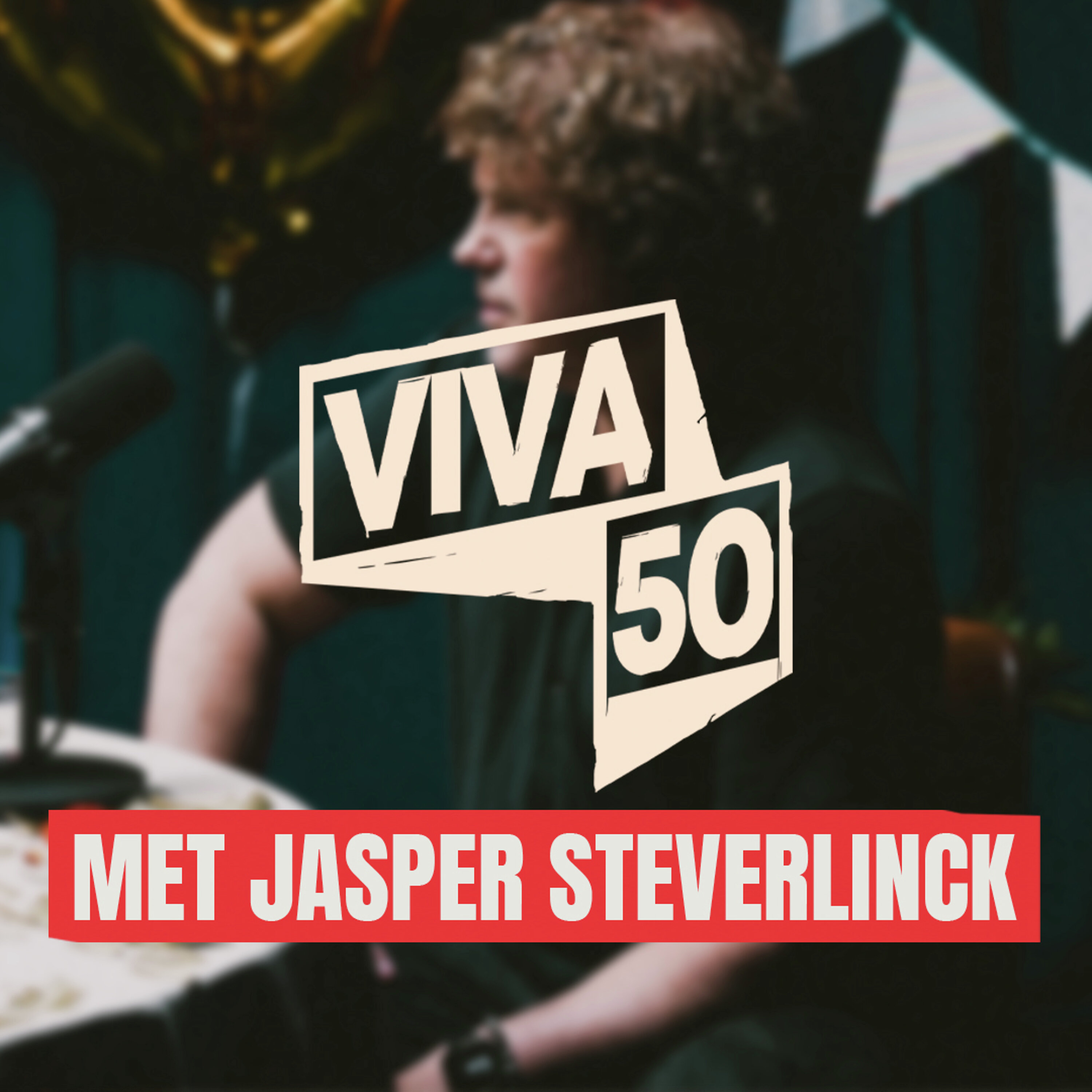 S1E4: VIVA 50 - Jasper Steverlinck