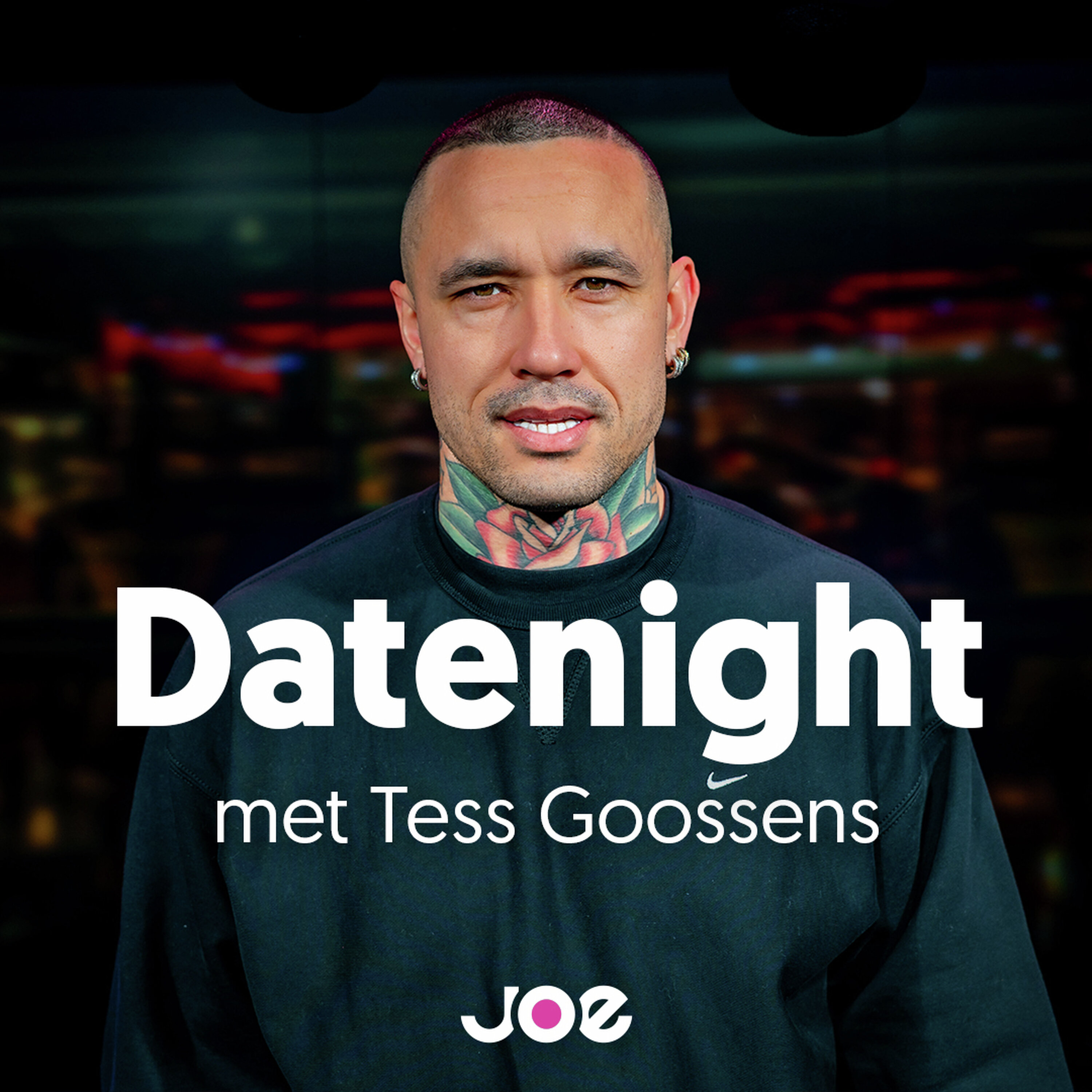 Datenight met Radja Nainggolan