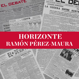 Horizonte de Ramón Pérez Maura (26-10-2021)